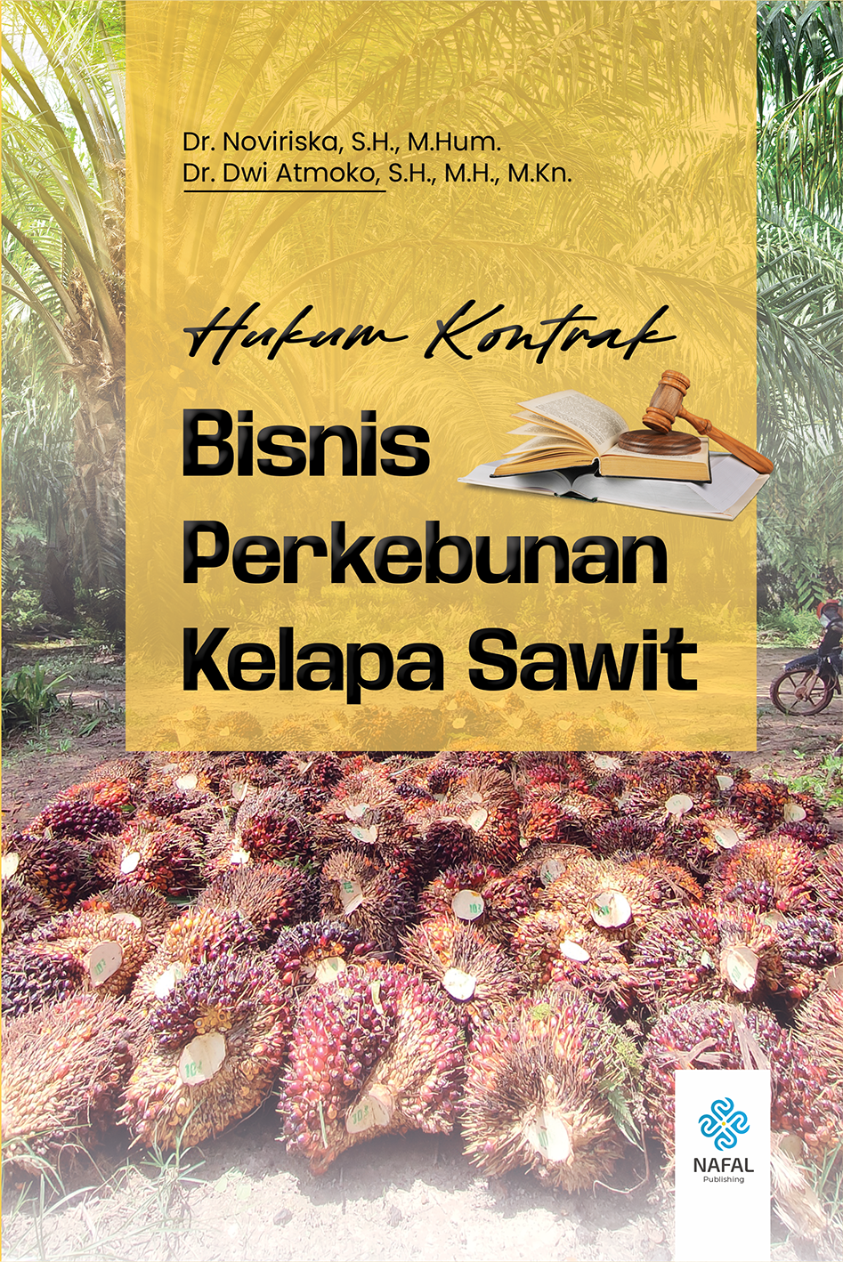 HUKUM KONTRAK BISNIS PERKEBUNAN KELAPA SAWIT