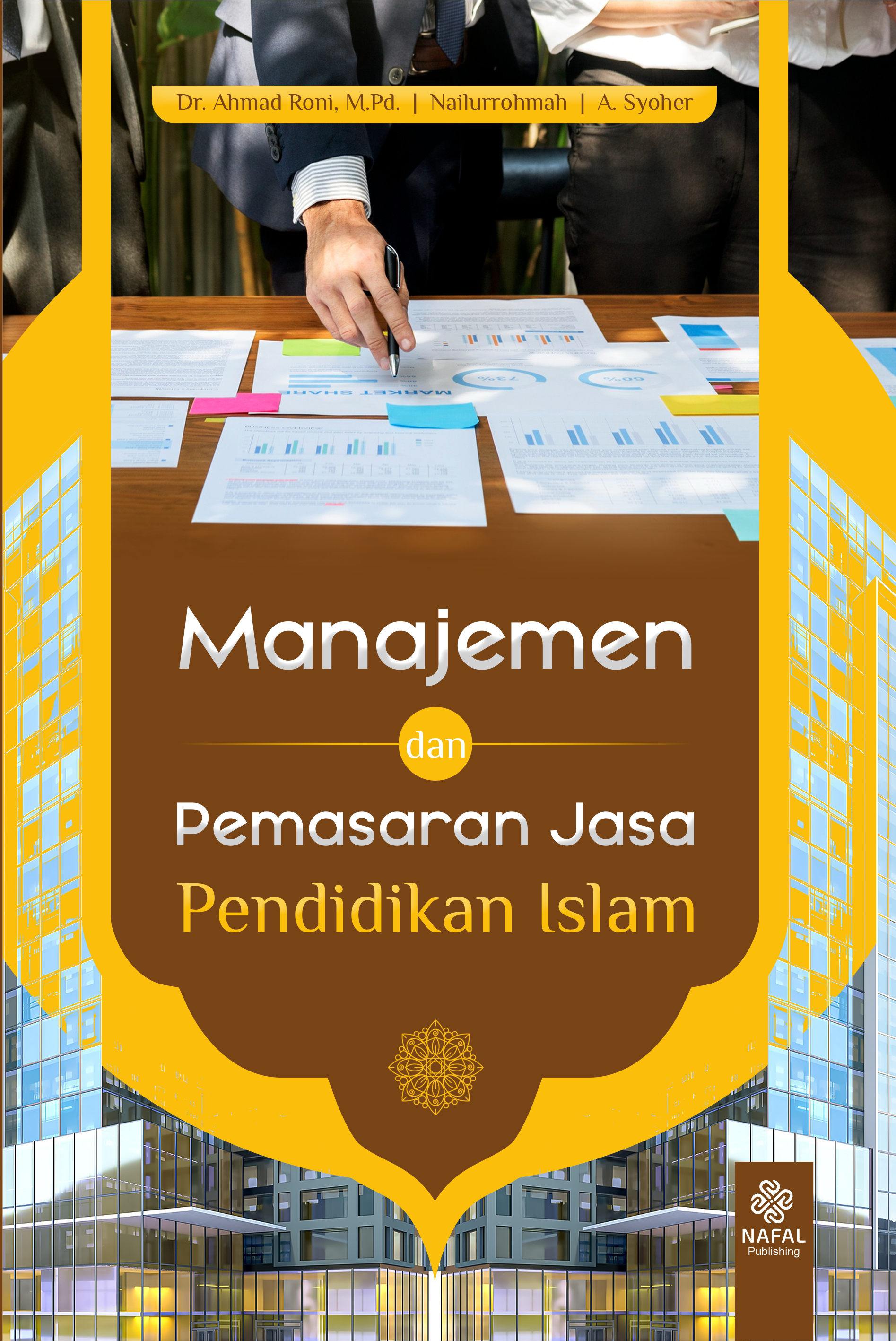 MANAJEMEN DAN PEMASARAN JASA PENDIDIKAN ISLAM