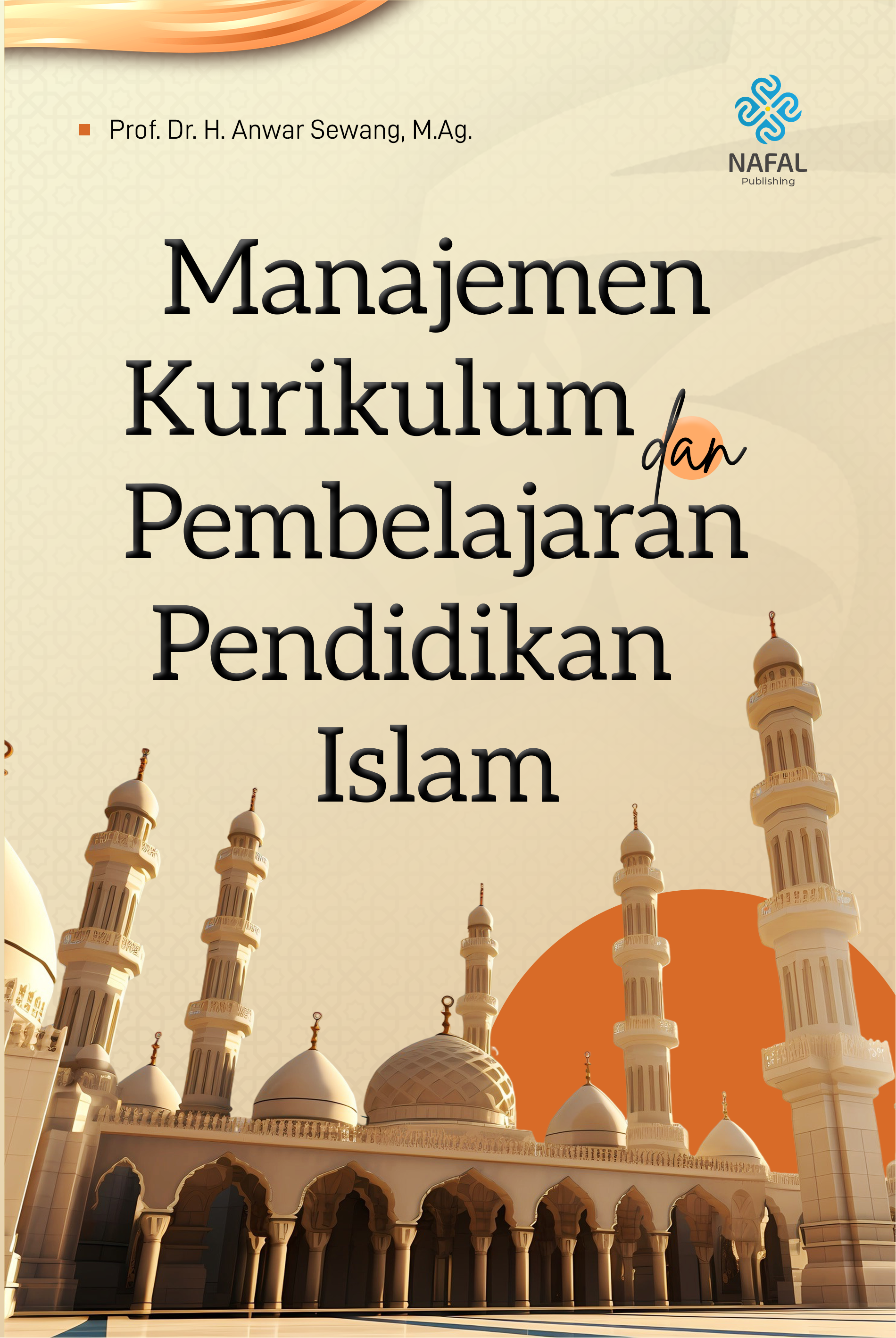 MANAJEMEN KURIKULUM DAN PEMBELAJARAN PENDIDIKAN ISLAM
