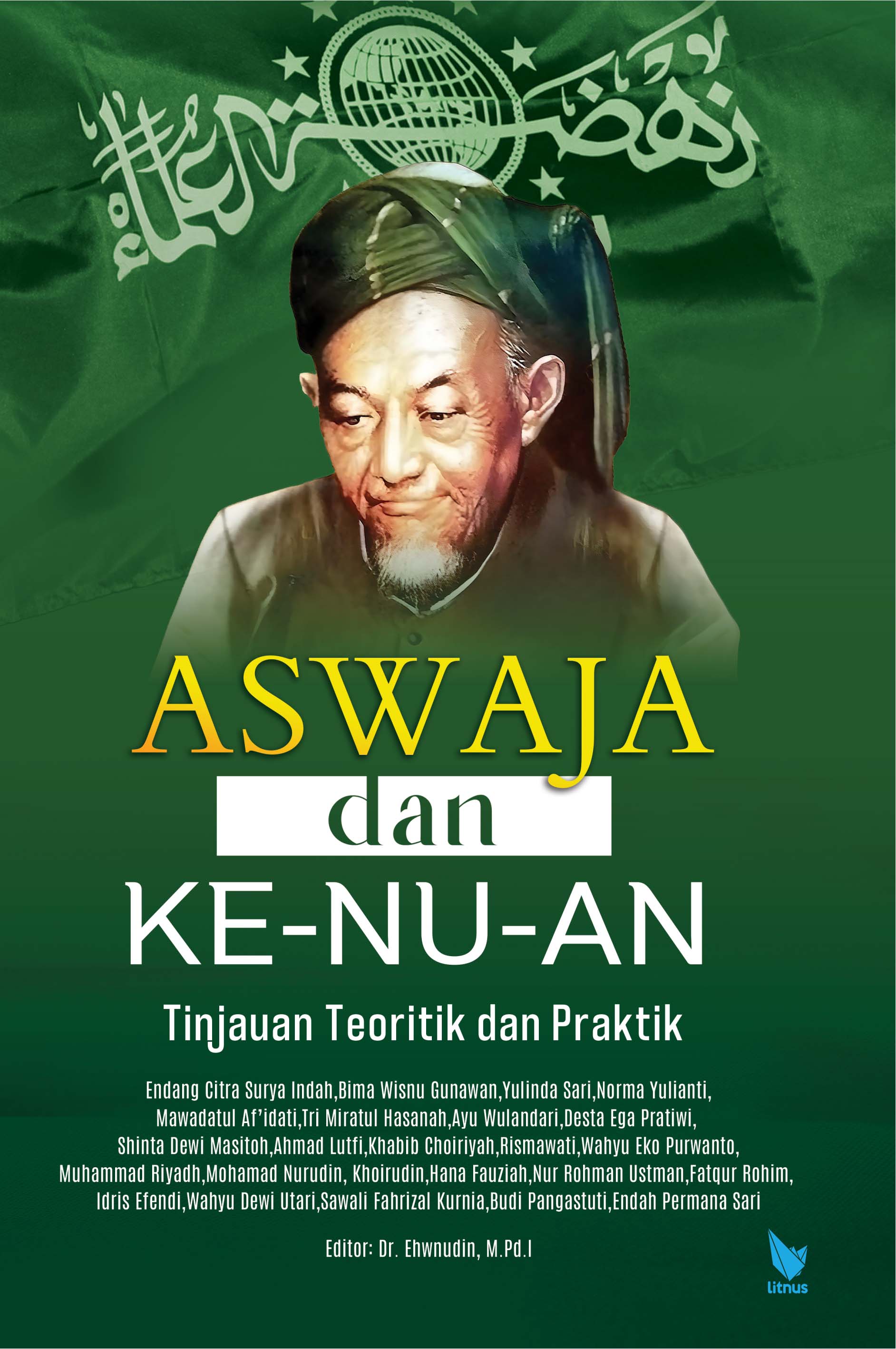ASWAJA DAN KE-NU-AN Tinjauan Teoritik dan Praktik