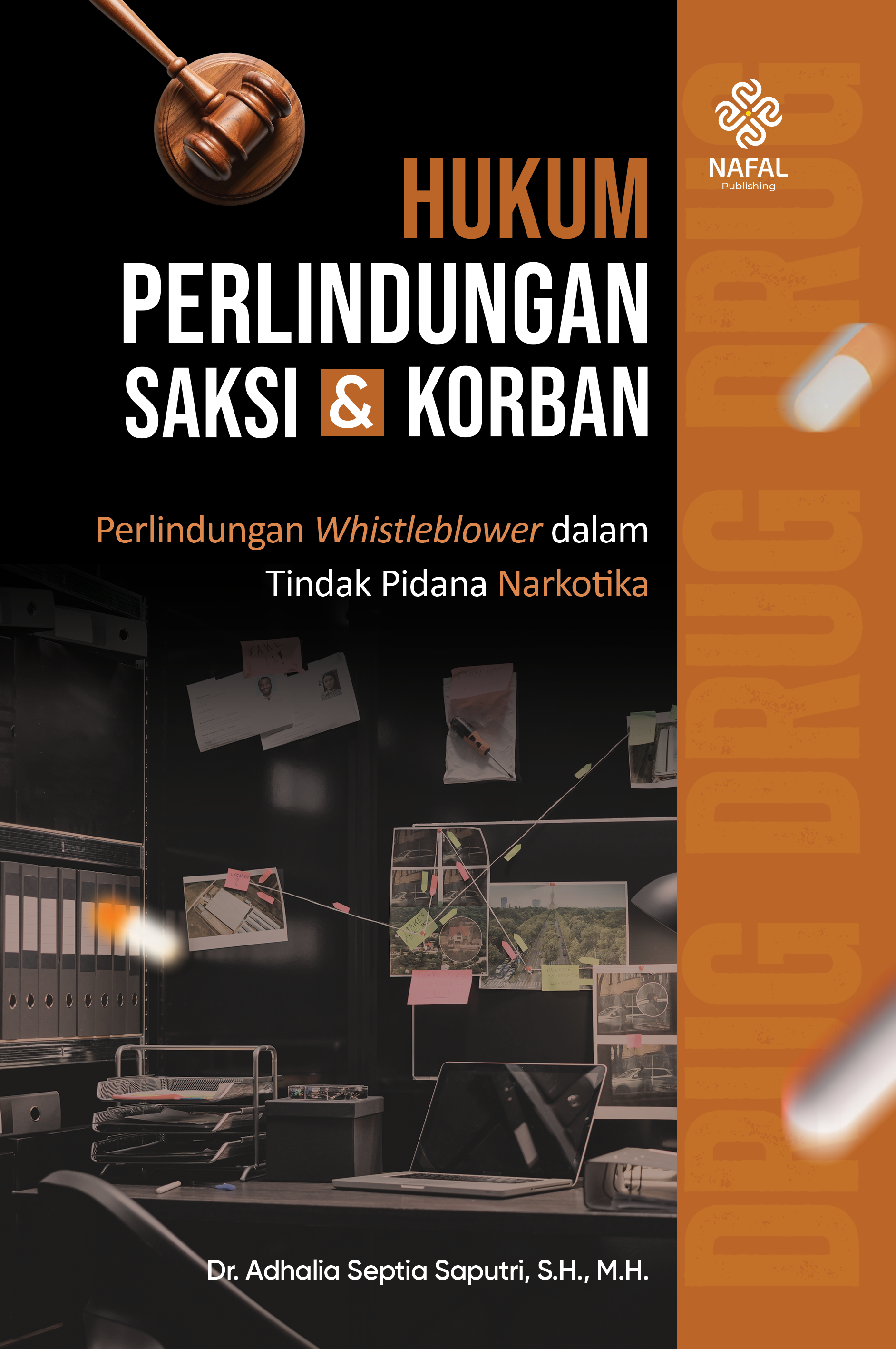 HUKUM PERLINDUNGAN SAKSI DAN KORBAN