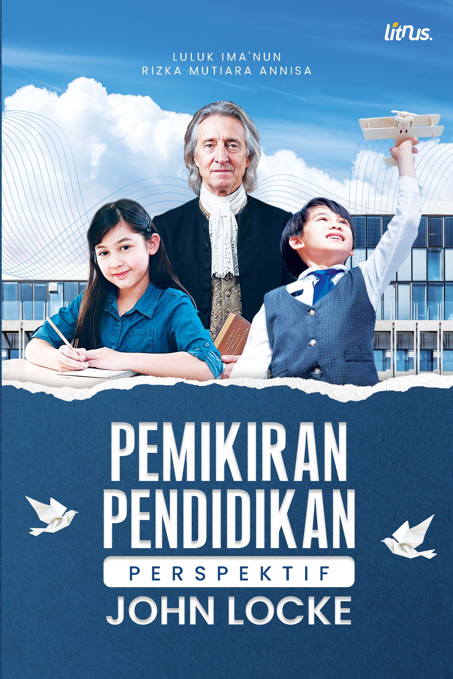 PEMIKIRAN PENDIDIKAN PERSPEKTIF JOHN LOCKE