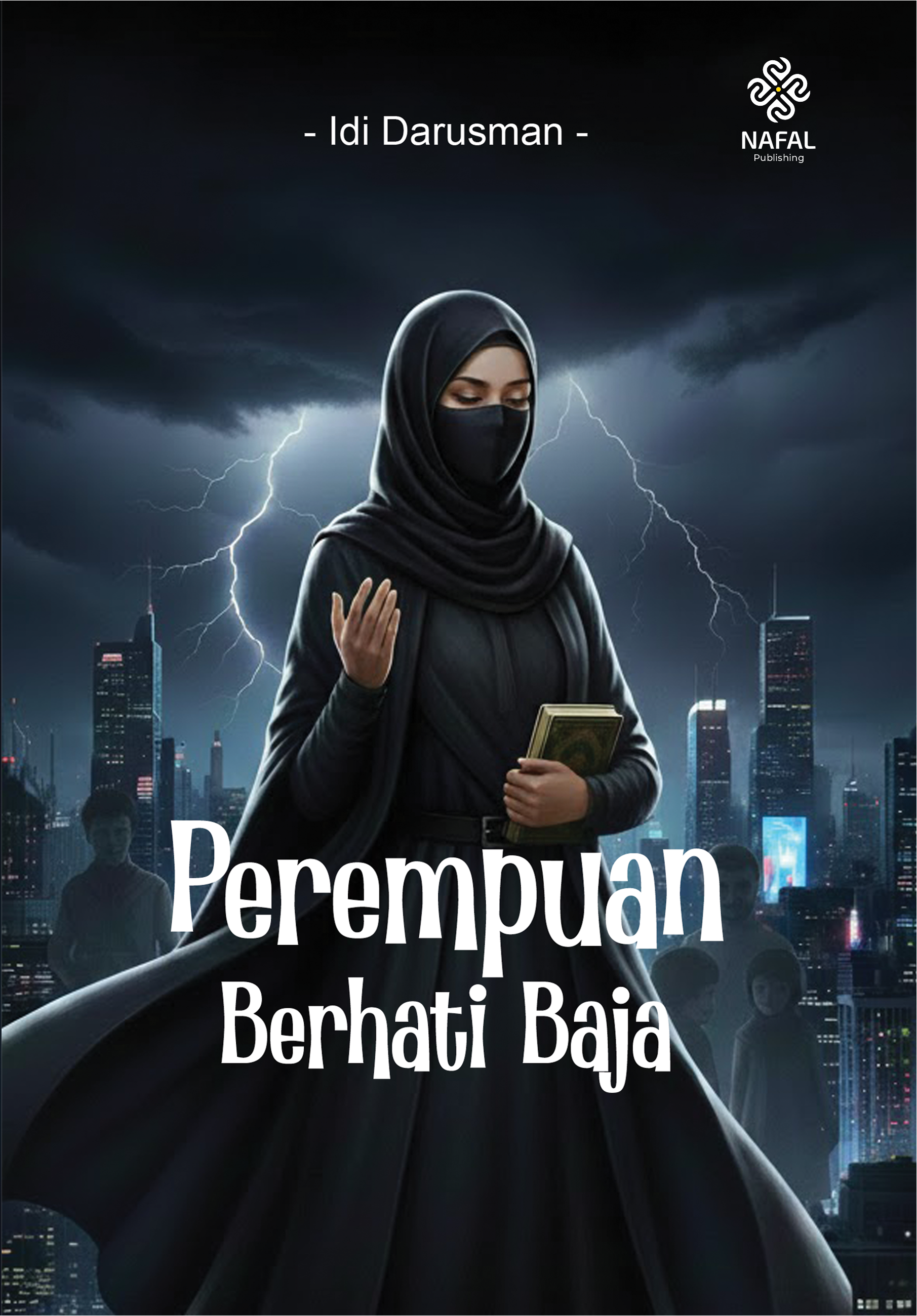 Perempuan Berhati Baja