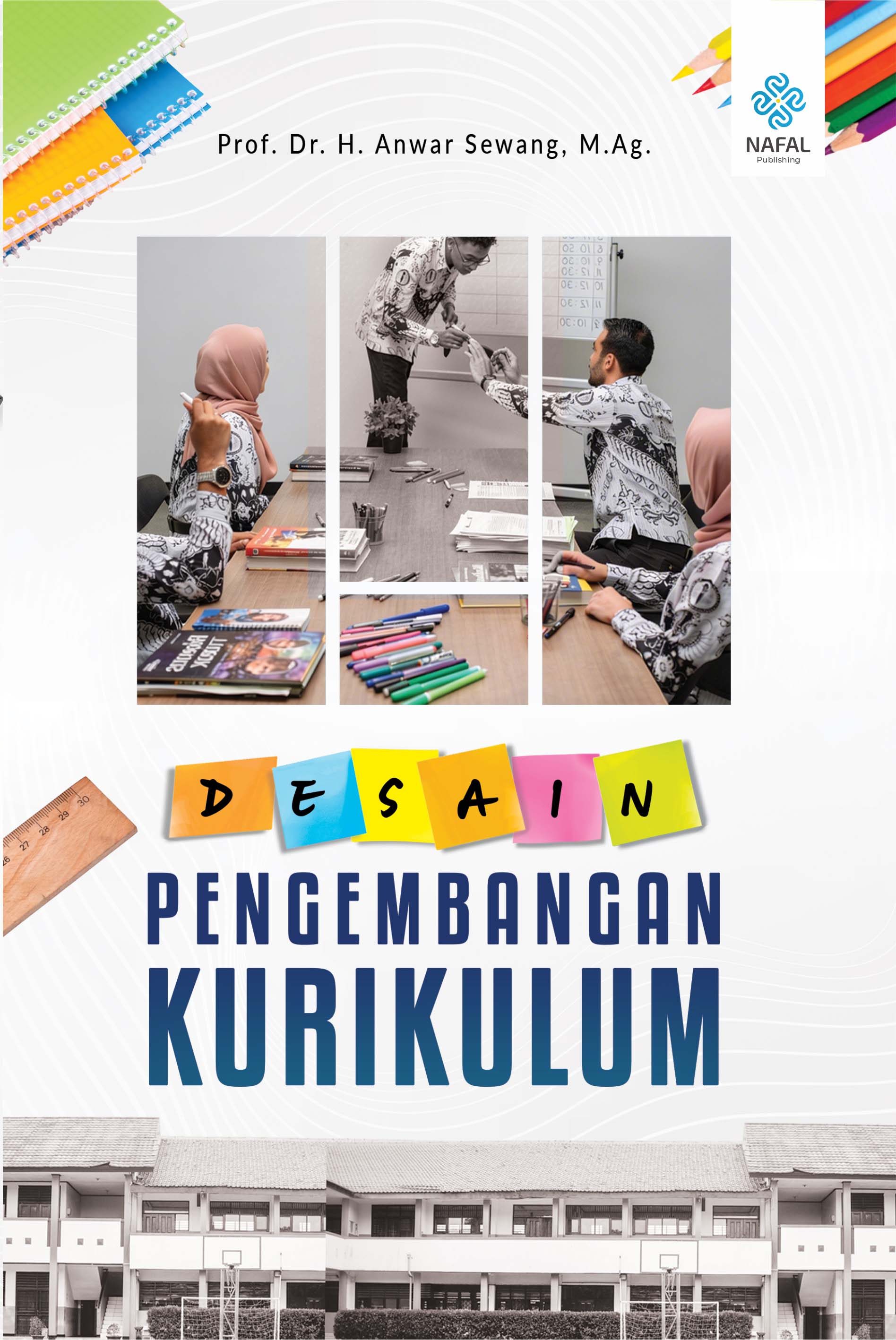 DESAIN PENGEMBANGAN KURIKULUM