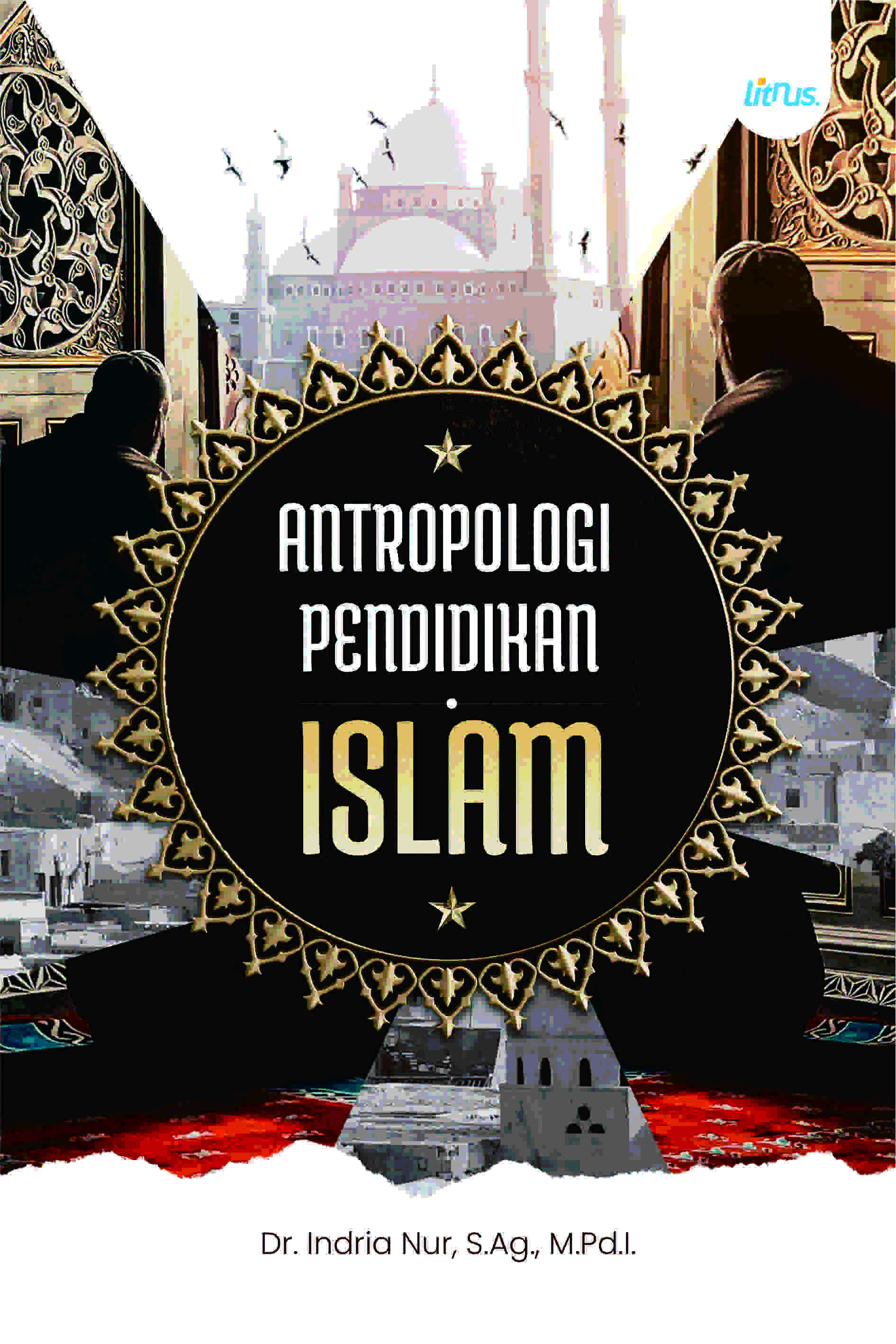 ANTROPOLOGI PENDIDIKAN ISLAM
