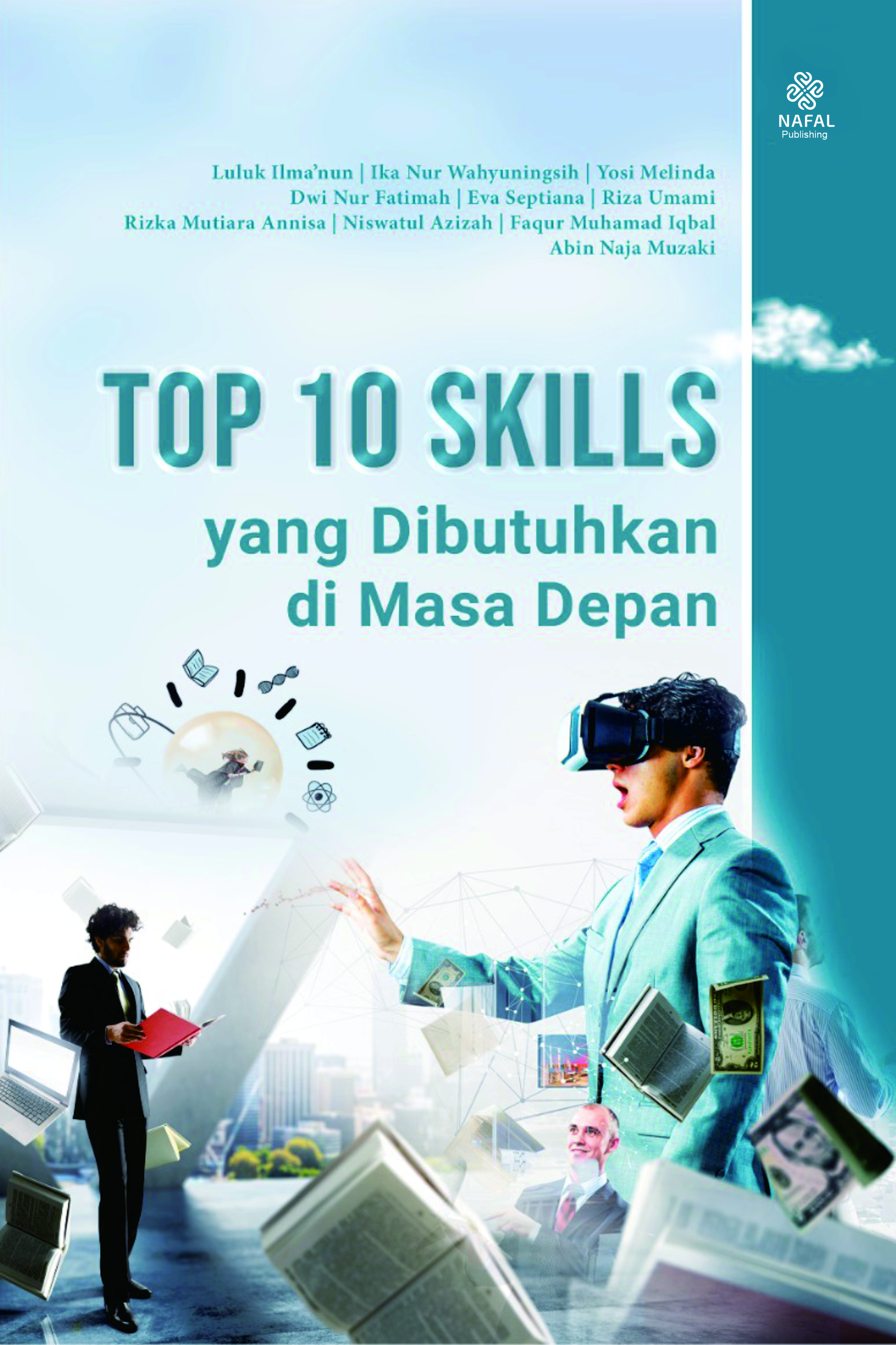 TOP 10 SKILLS yang Dibutuhkan di Masa Depan
