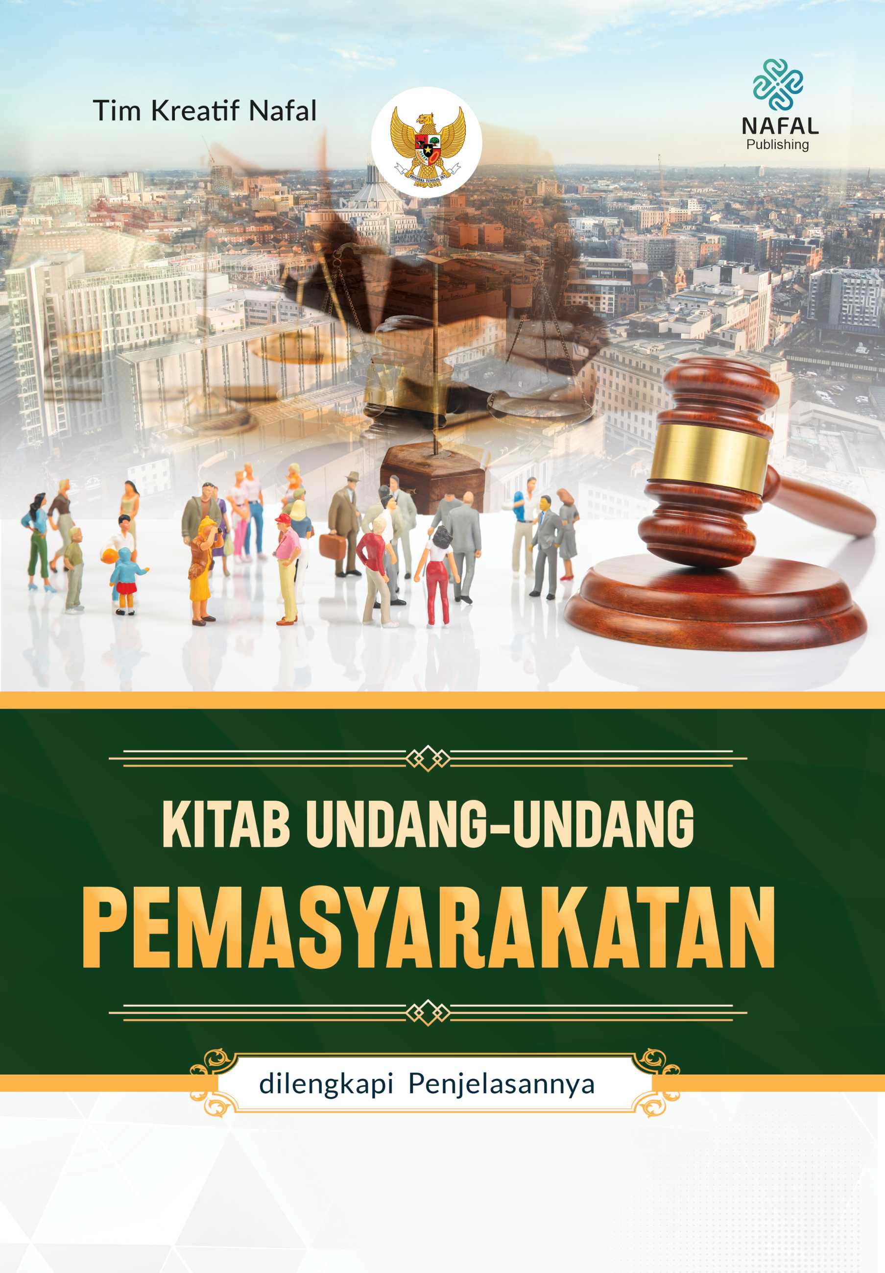 KITAB UNDANG-UNDANG PEMASYARAKATAN dilengkapi Penjelasannya
