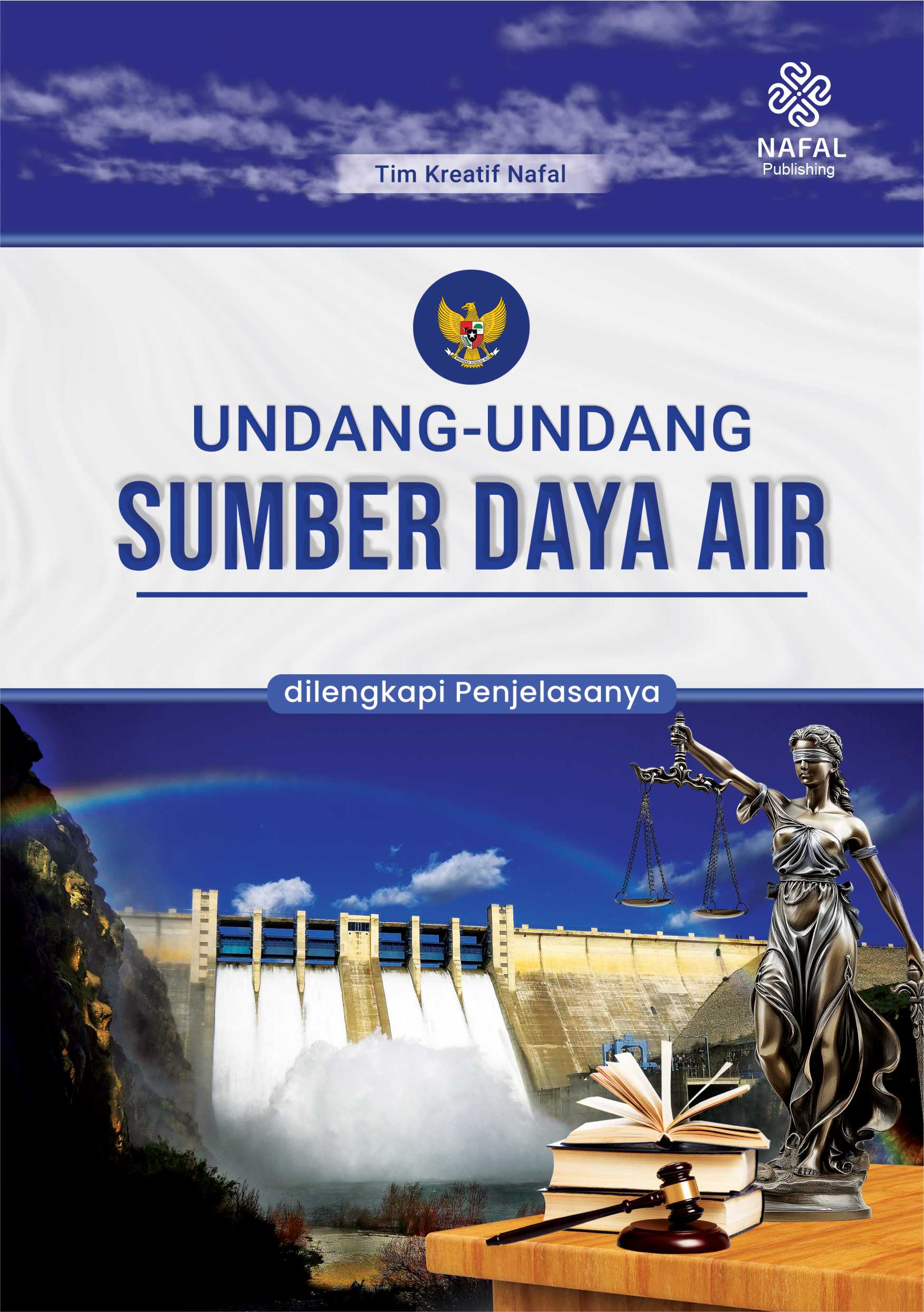 UNDANG-UNDANG SUMBER DAYA AIR dilengkapi penjelasanya