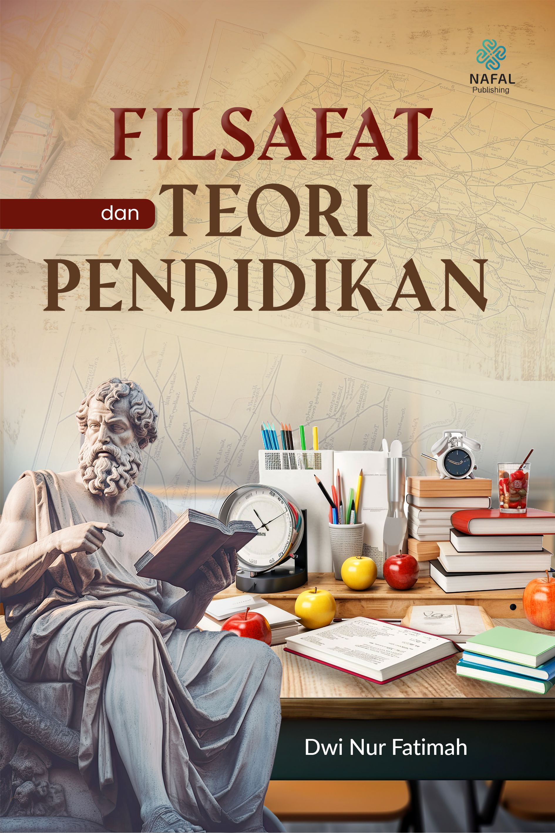FILSAFAT DAN TEORI PENDIDIKAN