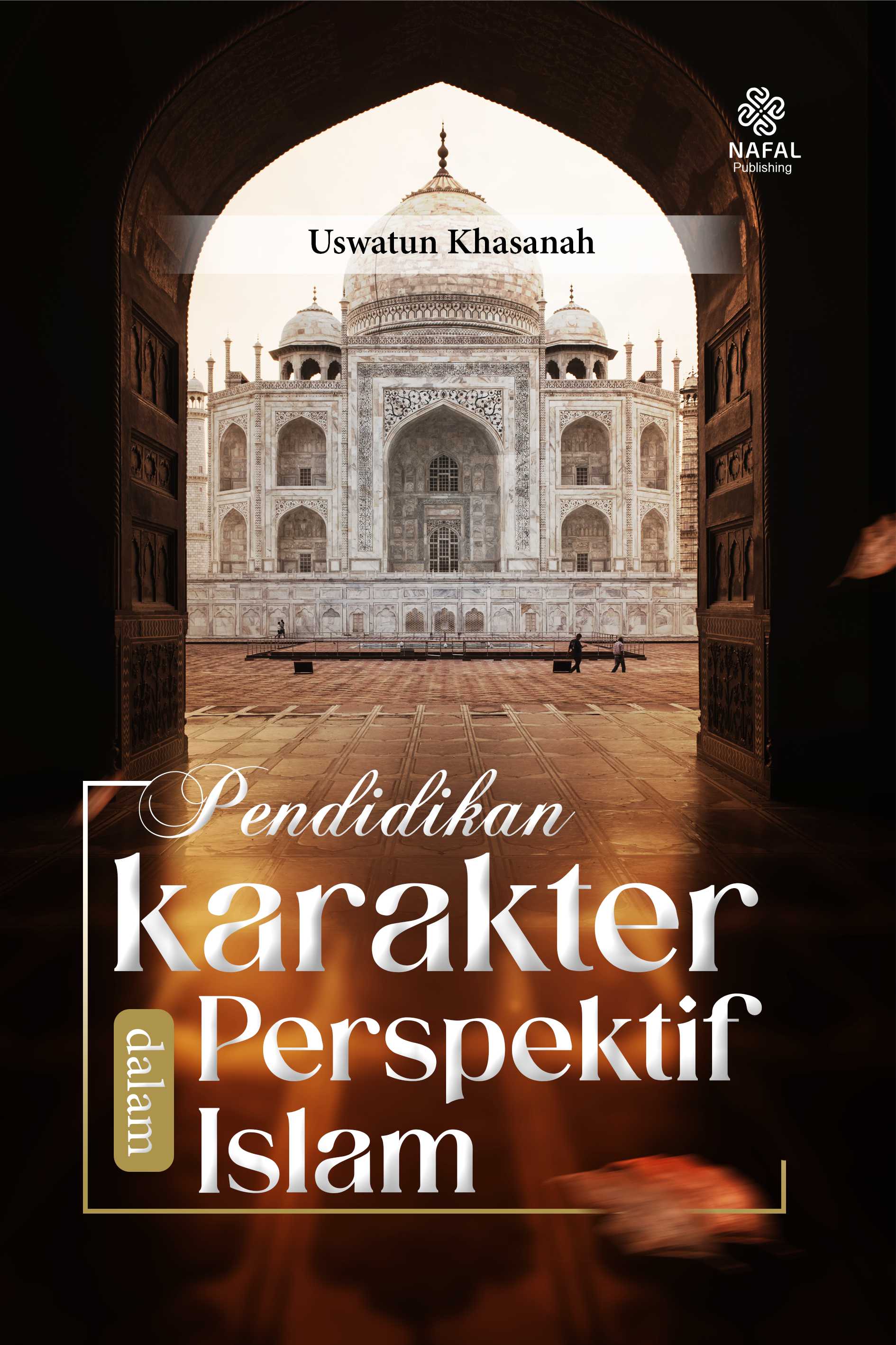 PENDIDIKAN KARAKTER DALAM PERSPEKTIF ISLAM