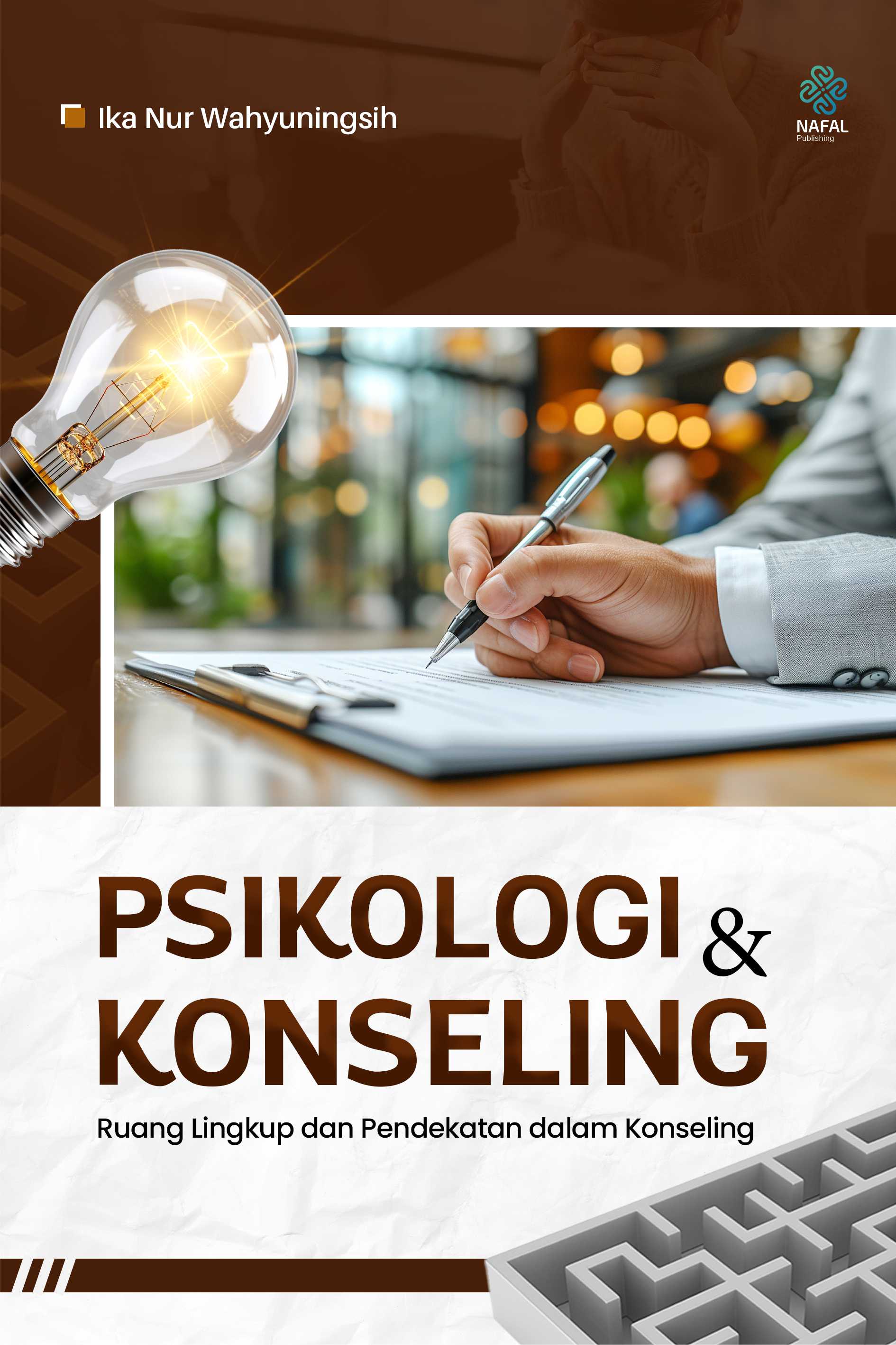 PSIKOLOGI DAN KONSELING (Ruang Lingkup dan Pendekatan Konseling)