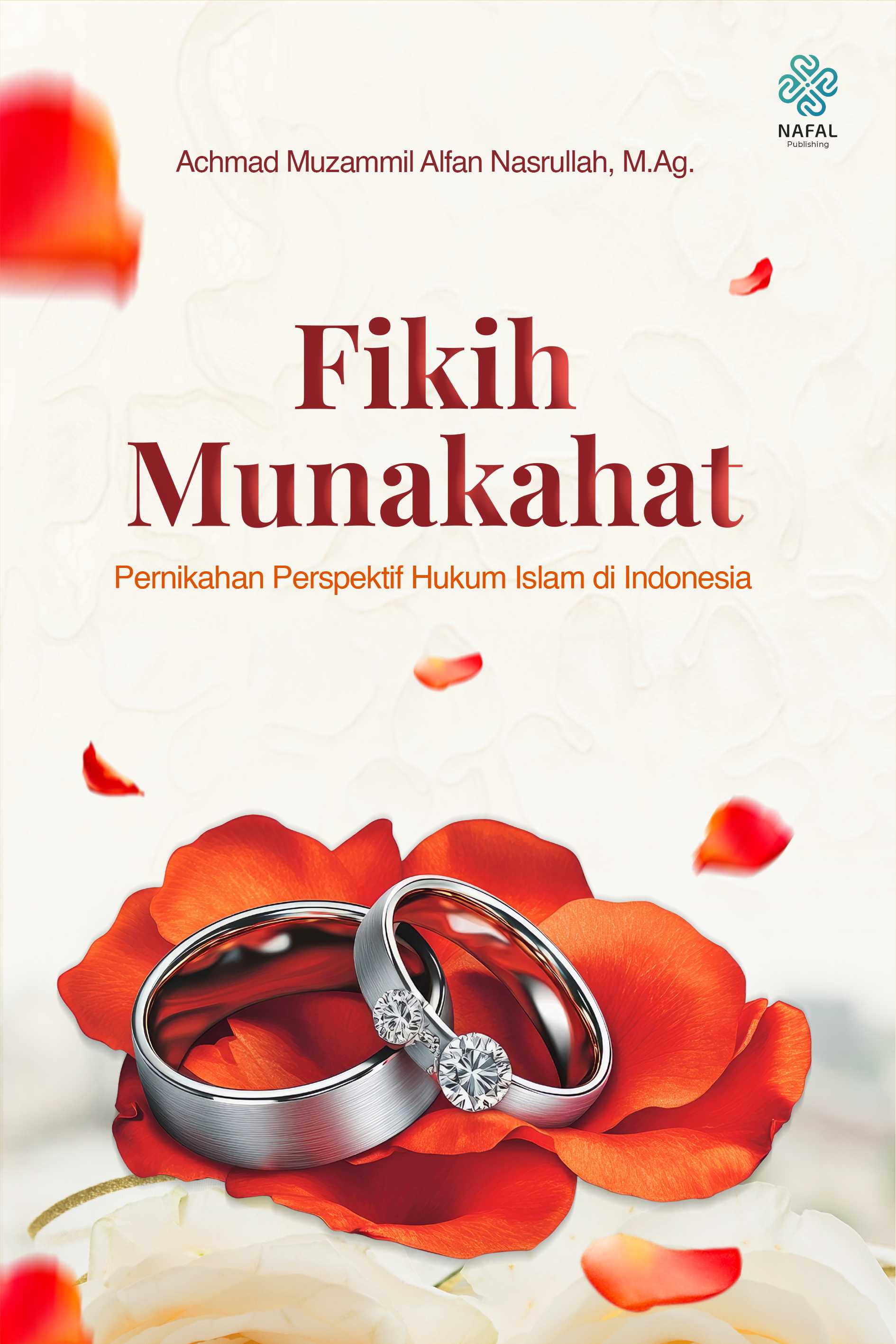 FIKIH MUNAKAHAT Pernikahan Perspektif Hukum Islam di Indonesia