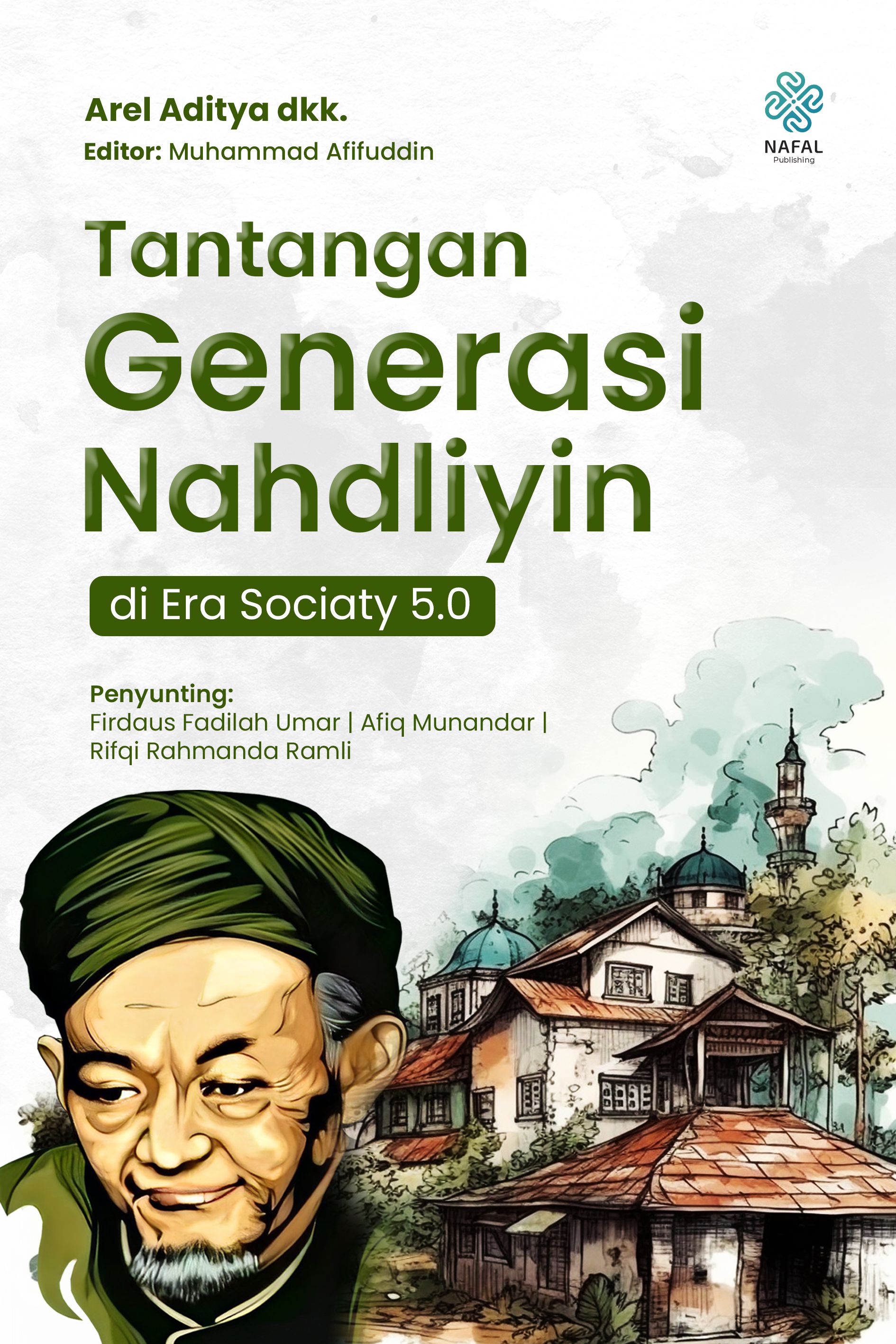 TANTANGAN GENERASI NAHDLIYIN di Era Sociaty 5.0