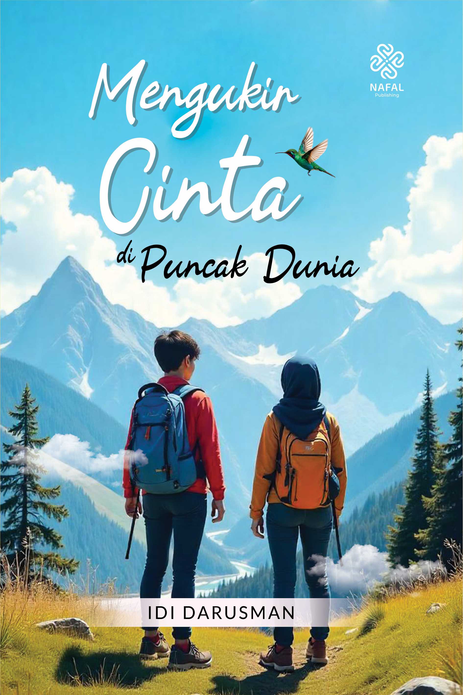 MENGUKIR CINTA DI PUNCAK DUNIA