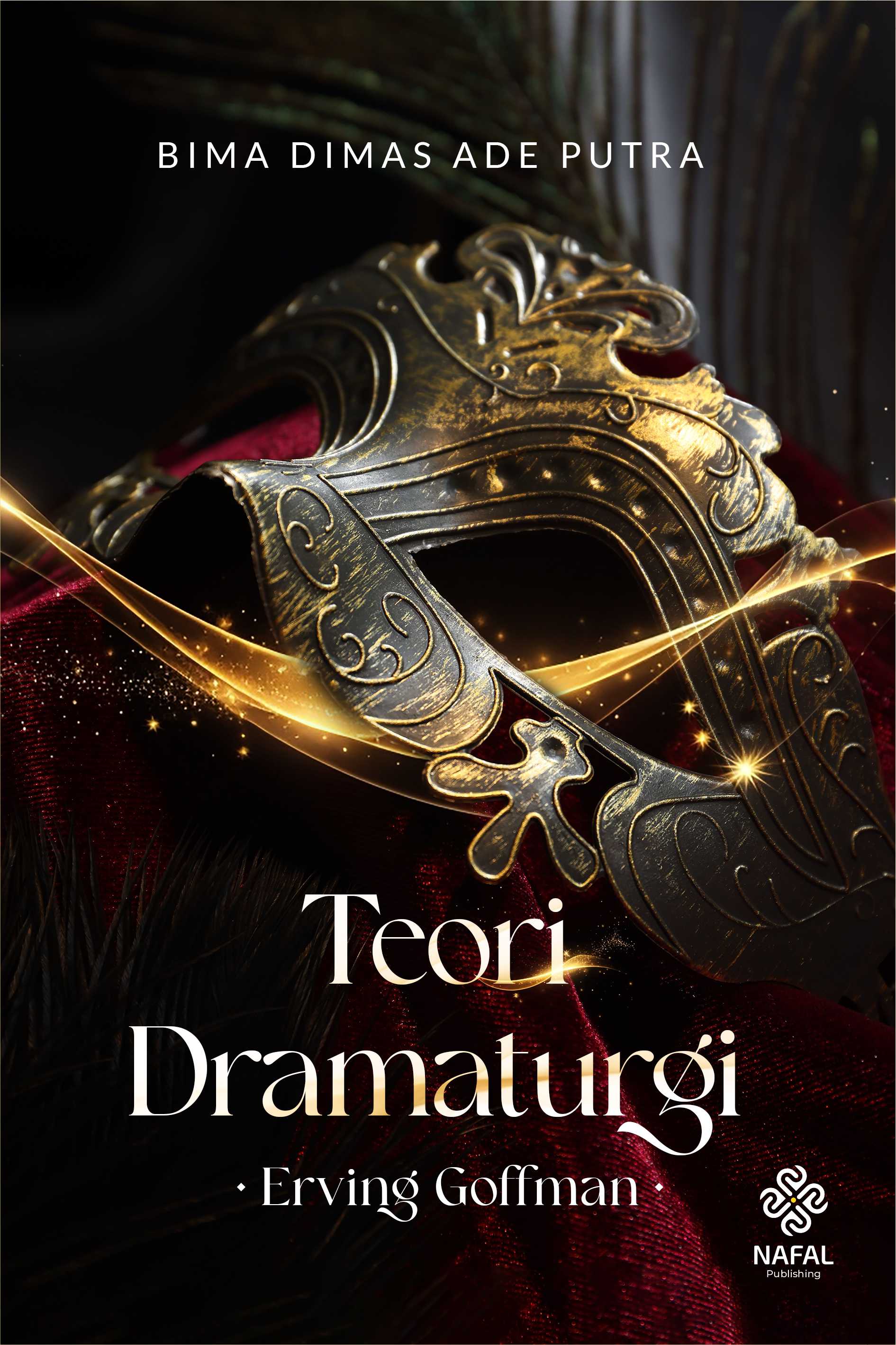 TEORI DRAMATURGI ERVING GOFFMAN