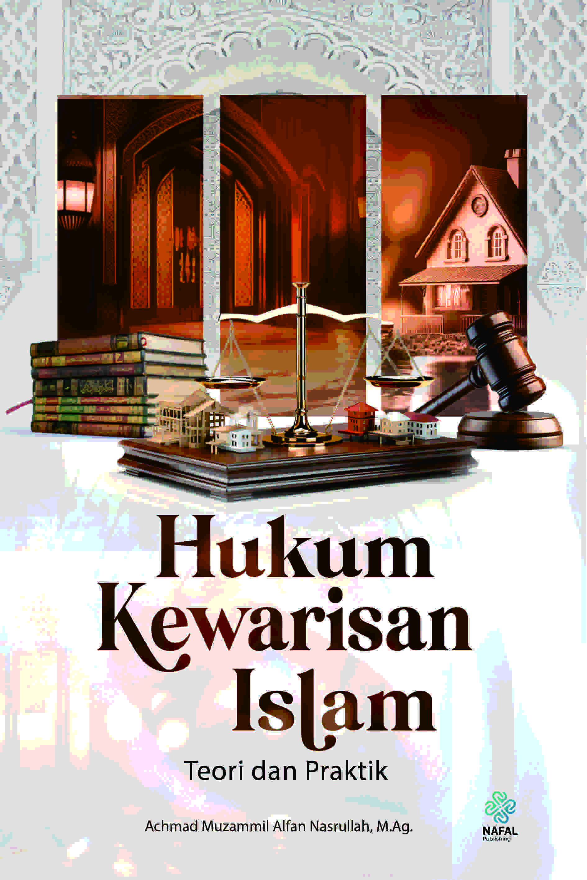 HUKUM KEWARISAN ISLAM Teori dan Praktik