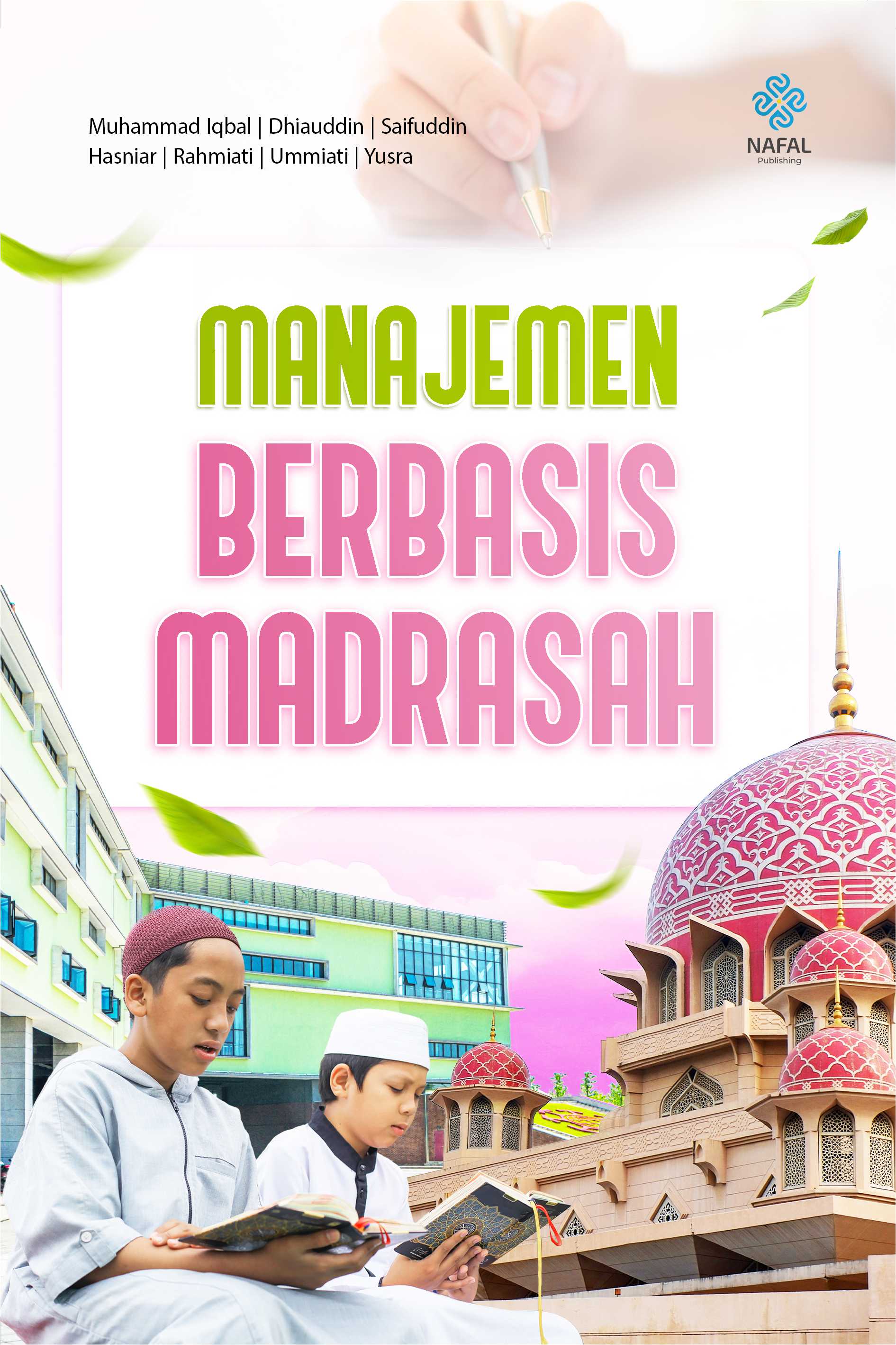MANAJEMEN BERBASIS MADRASAH