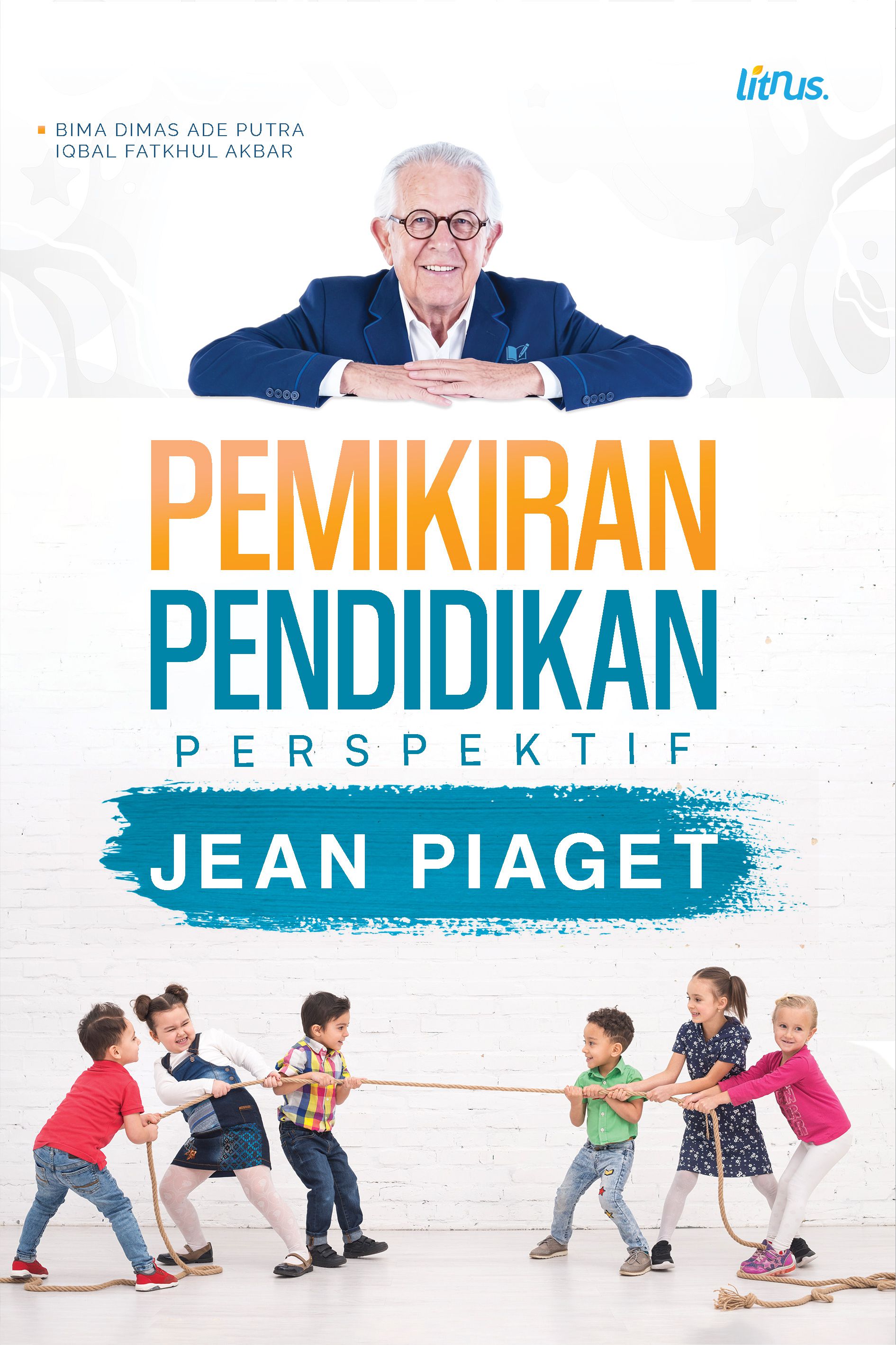 PEMIKIRAN PENDIDIKAN PERSPEKTIF JEAN PIAGET