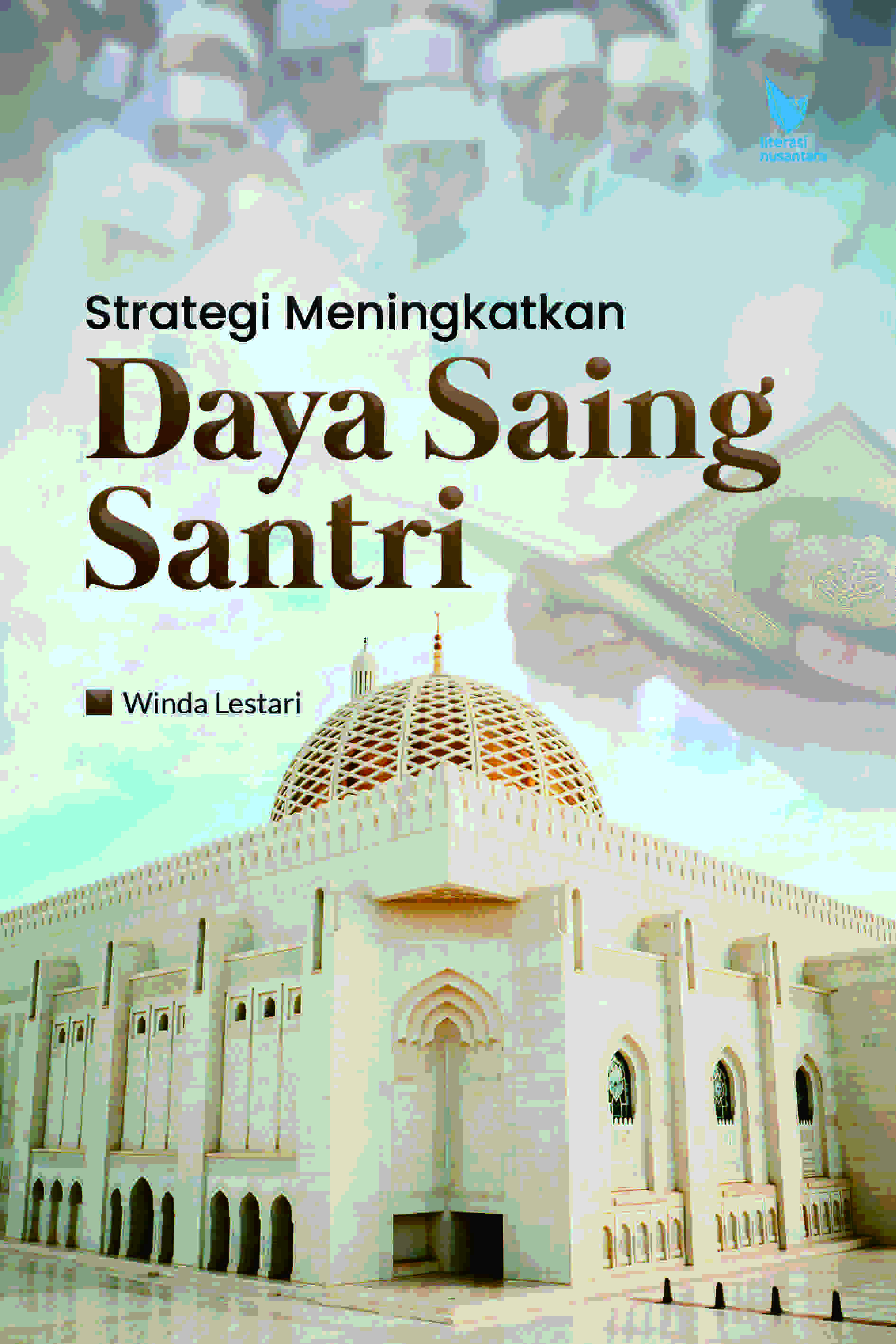 Strategi Meningkatkan Daya Saing Santri