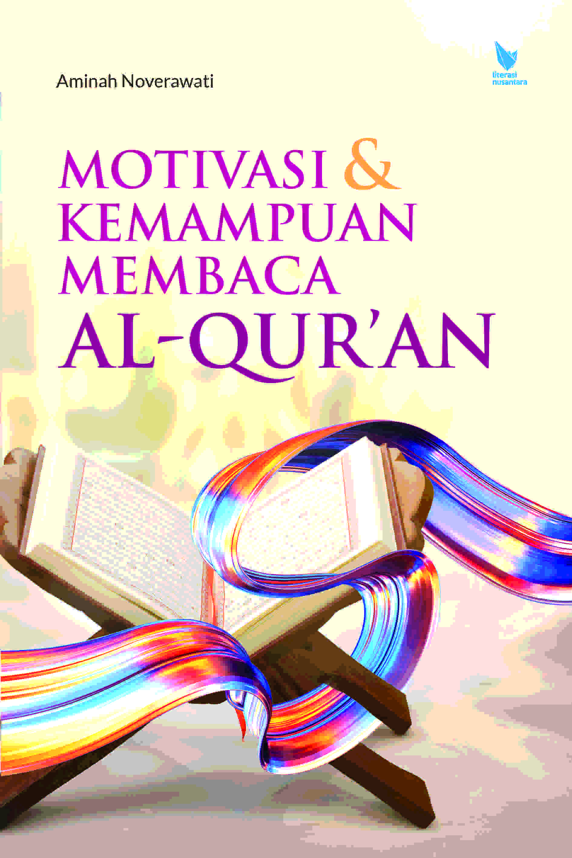 Motivasi dan Kemampuan Membaca Al-Qur’an