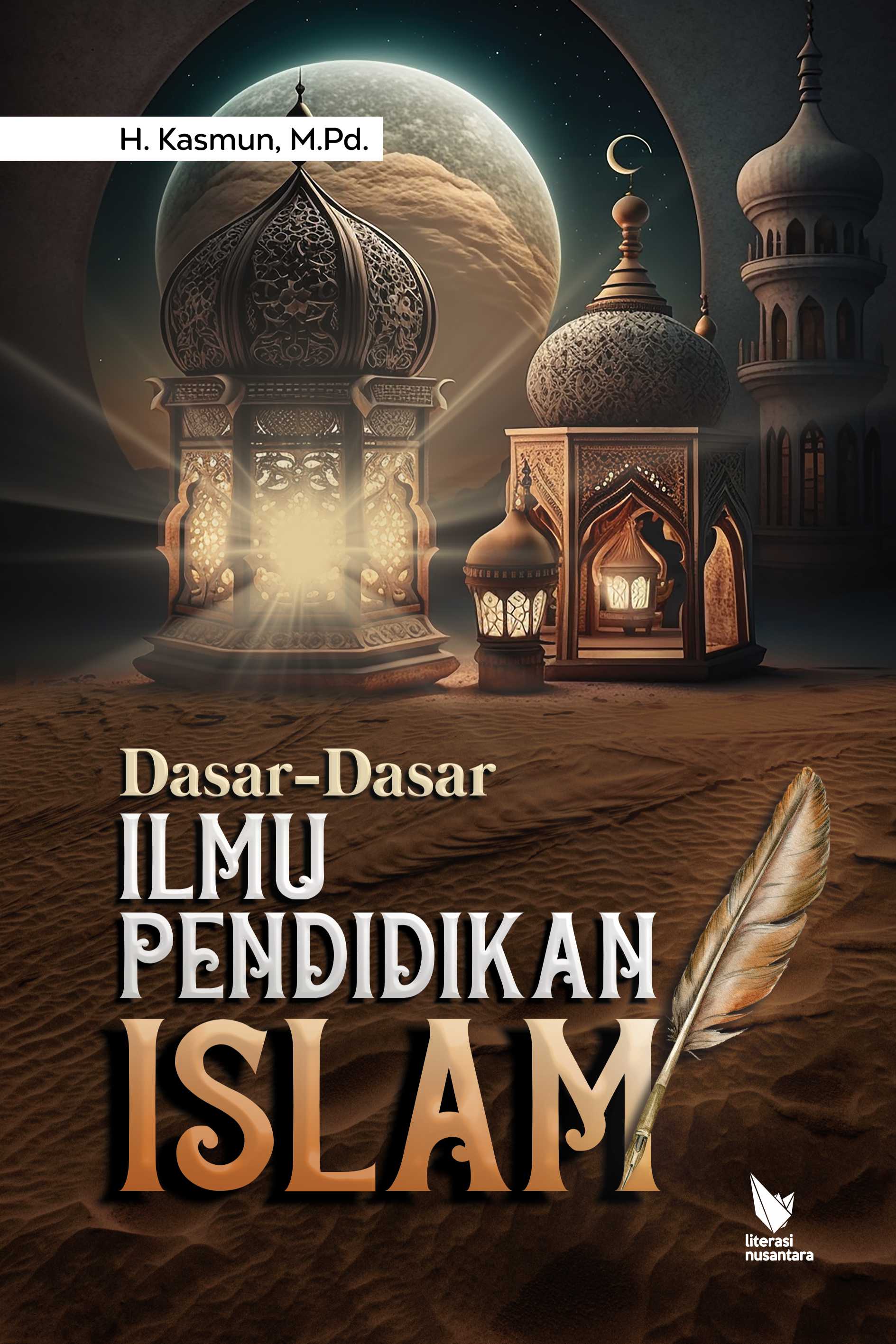 Dasar-Dasar Ilmu Pendidikan Islam