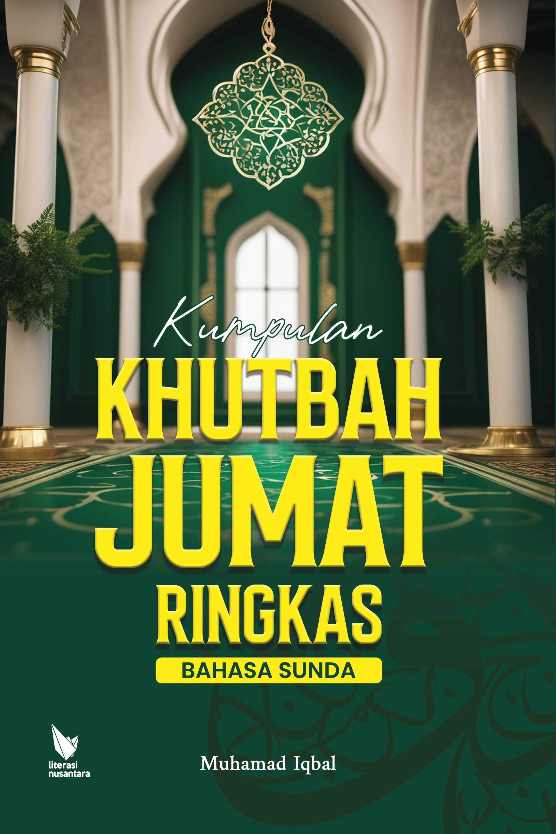 KUMPULAN KHUTBAH JUMAT RINGKAS BAHASA SUNDA