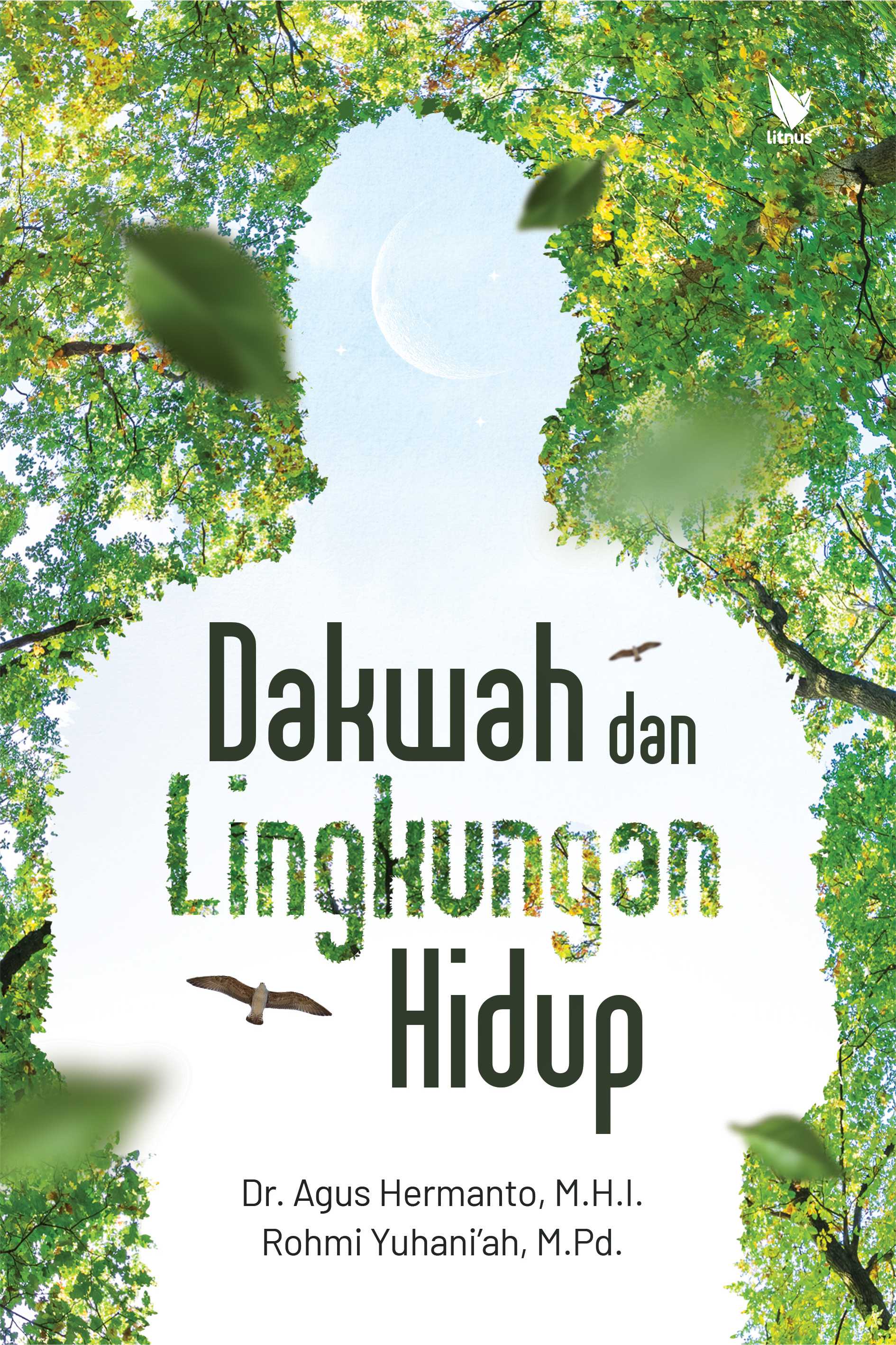 DAKWAH DAN LINGKUNGAN HIDUP