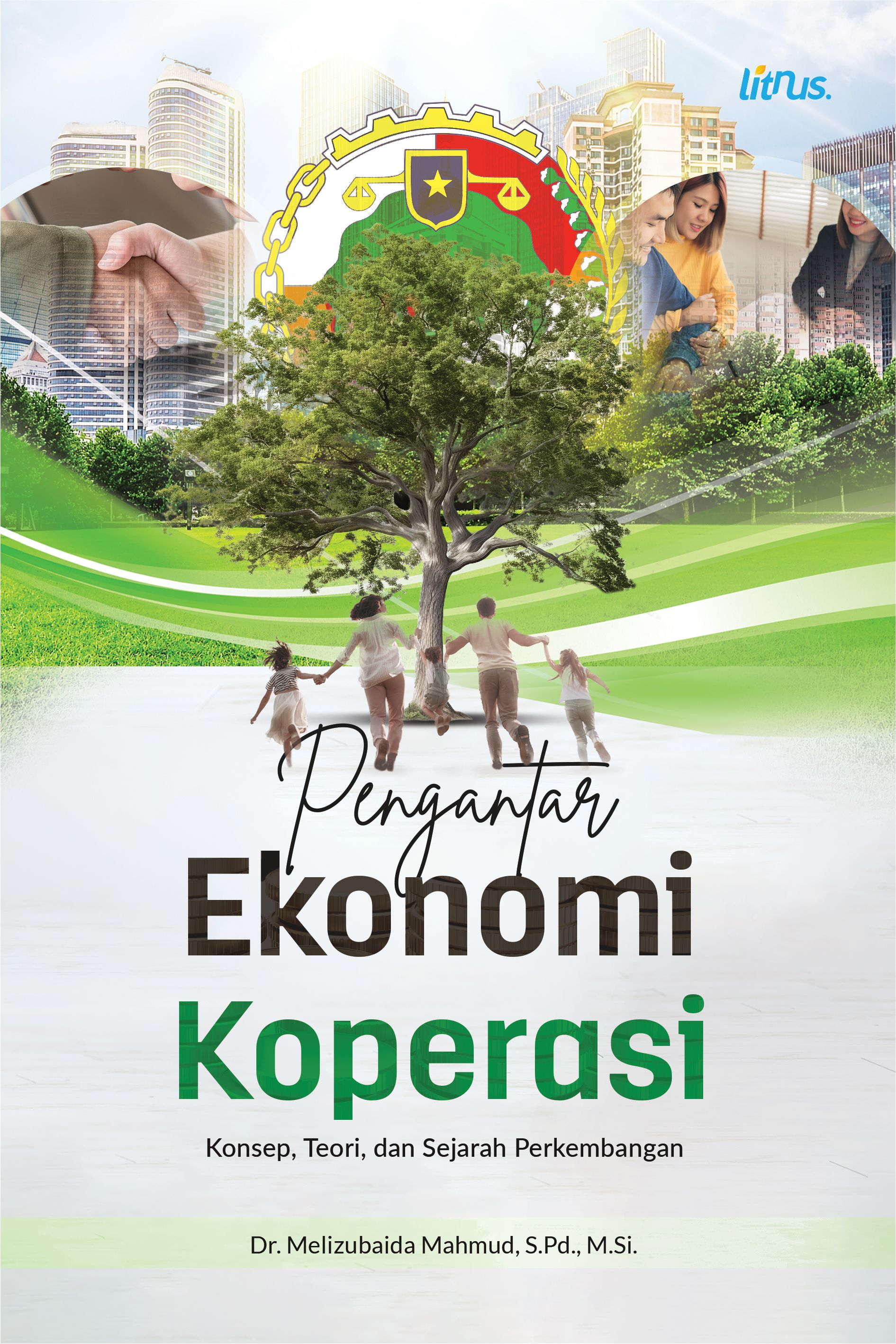 PENGANTAR EKONOMI KOPERASI (Konsep, Teori, dan Sejarah Perkembangan)