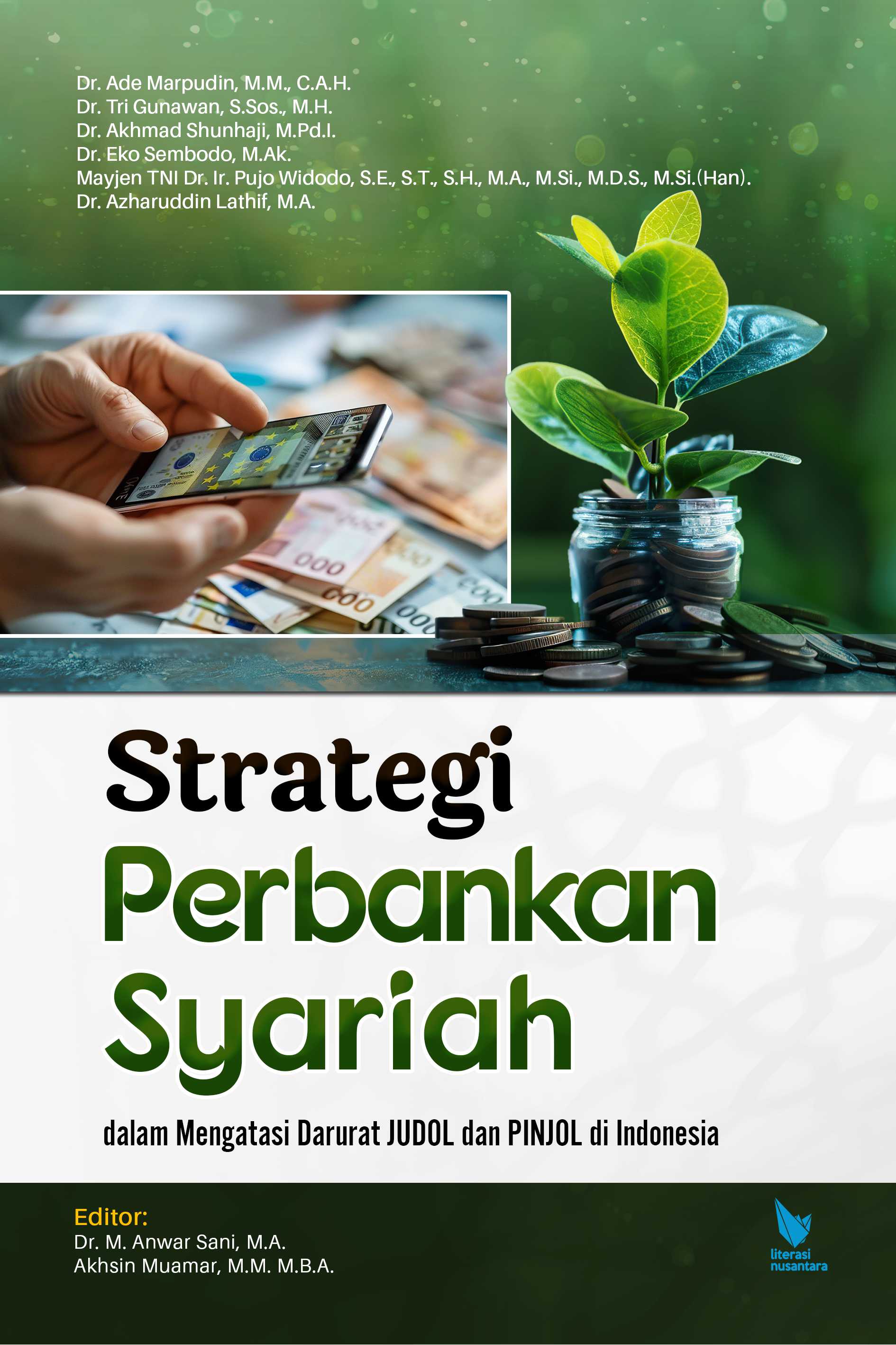 STRATEGI PERBANKAN SYARIAH dalam mengatasi darurat judol dan pinjol di indonesia