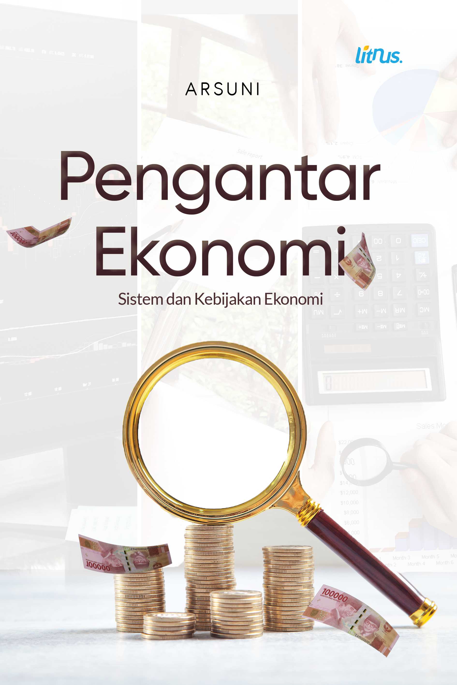 PENGANTAR EKONOMI Sistem dan Kebijakan Ekonomi