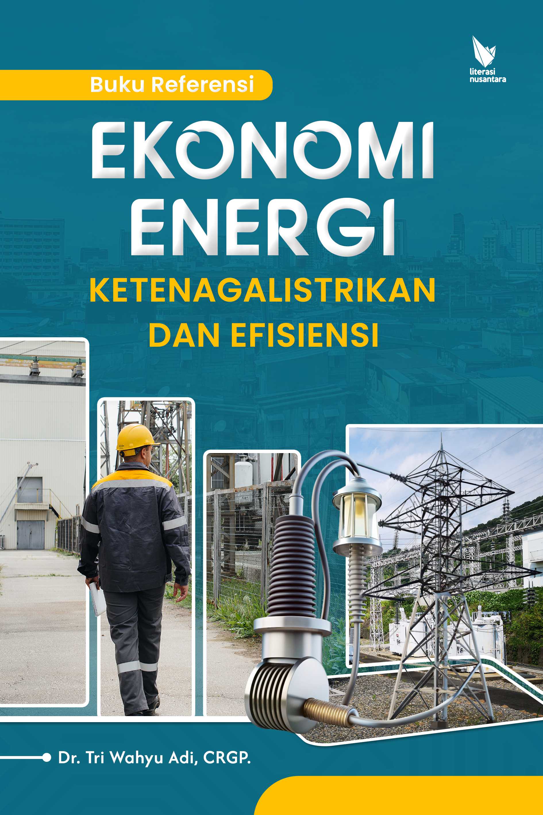EKONOMI ENERGI KETENAGALISTRIKAN DAN EFISIENSI
