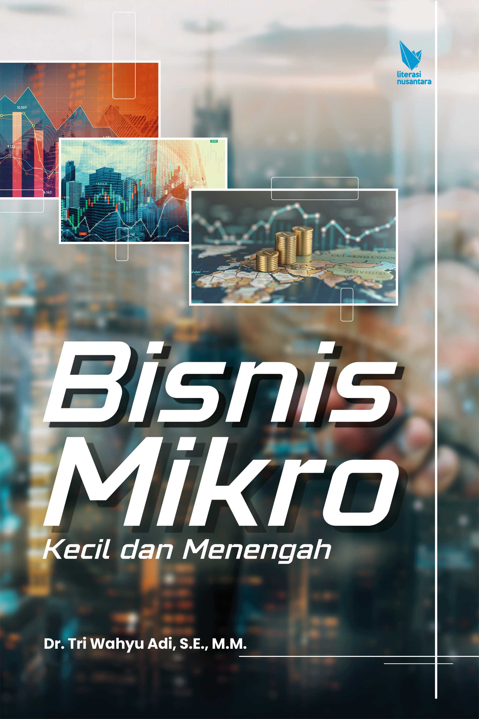 BISNIS MIKRO, KECIL, DAN MENENGAH