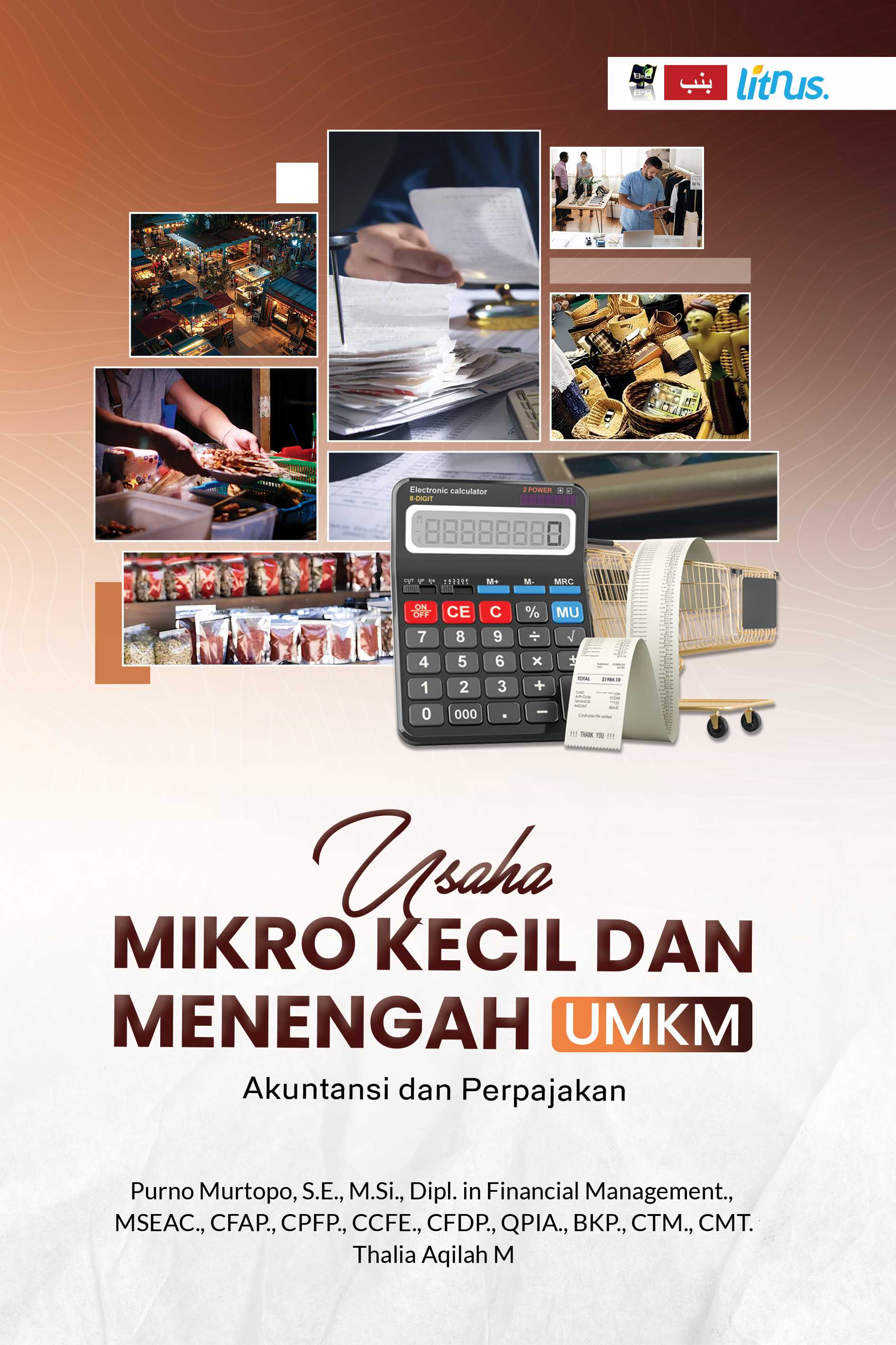 USAHA MIKRO KECIL DAN MENENGAH (UMKM) Akuntansi dan Perpajakan