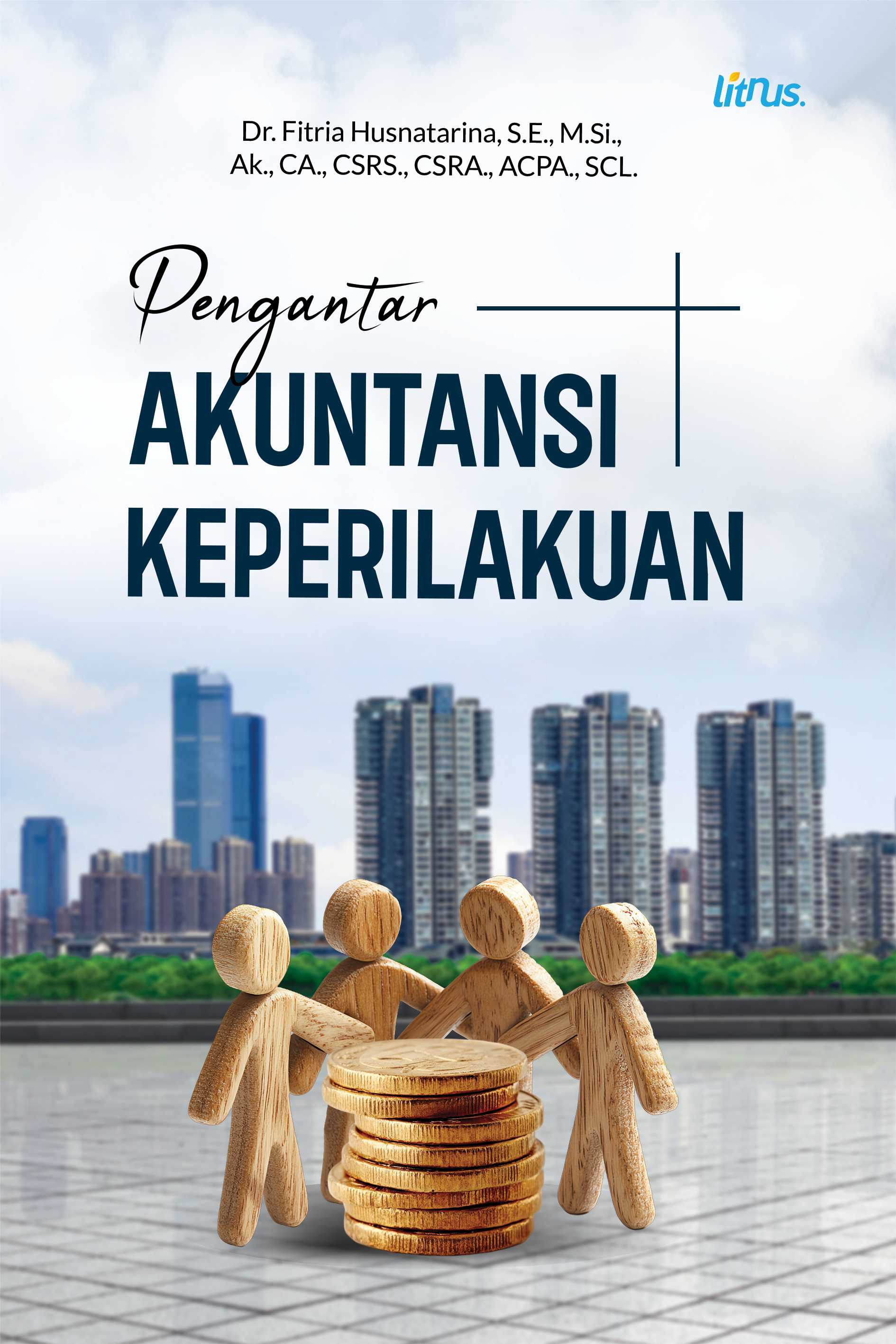 PENGANTAR AKUNTANSI KEPERILAKUAN