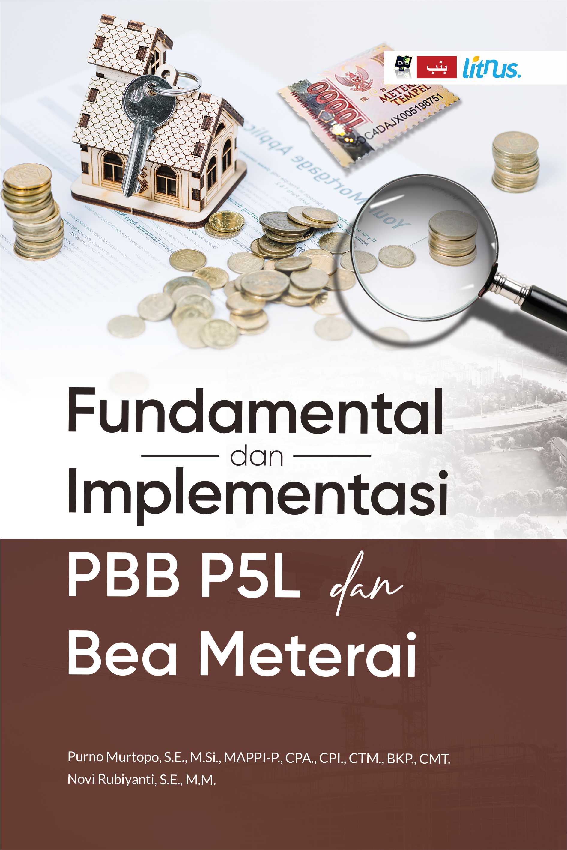 FUNDAMENTAL DAN IMPLEMENTASI PBB P5L DAN BEA METERAI