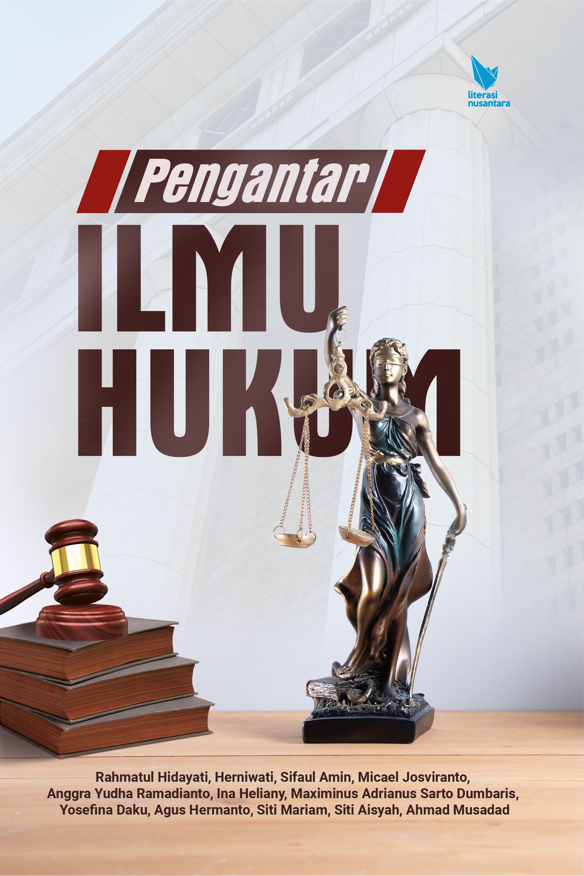 PENGANTAR ILMU HUKUM_Utami Yustihasana Untoro, dkk.
