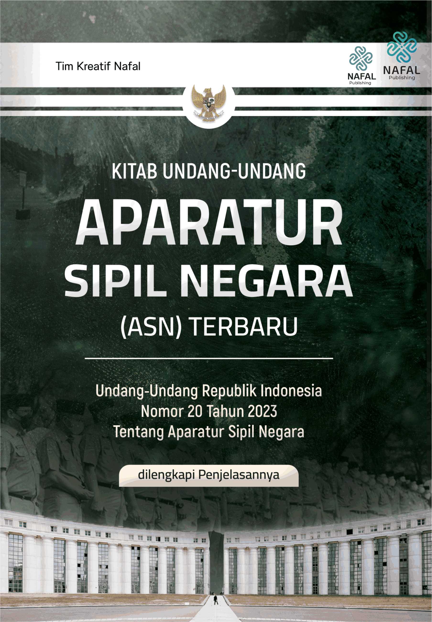 UNDANG-UNDANG APARATUR SIPIL NEGARA Beserta Penjelasannya