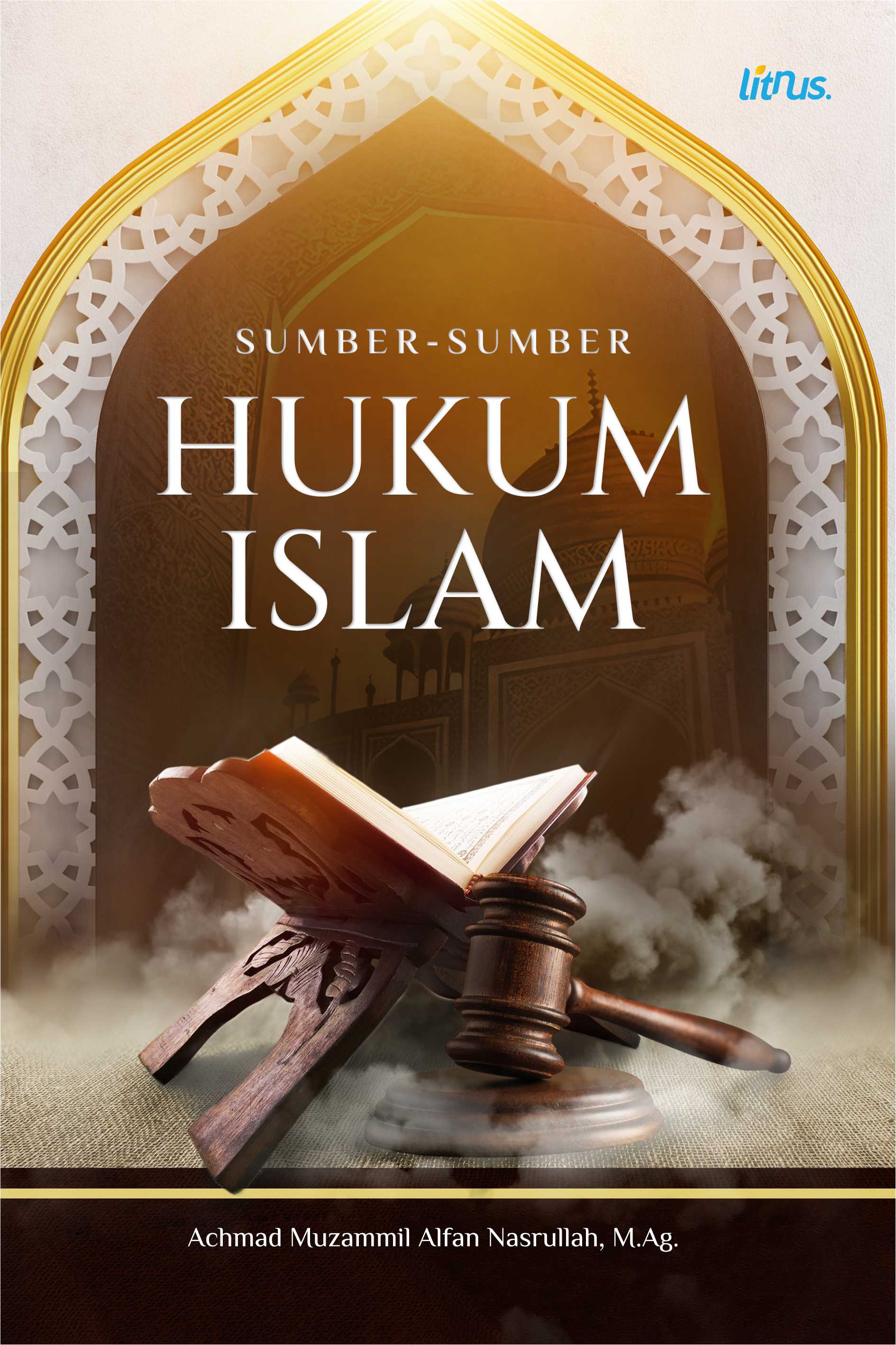 SUMBER-SUMBER HUKUM ISLAM