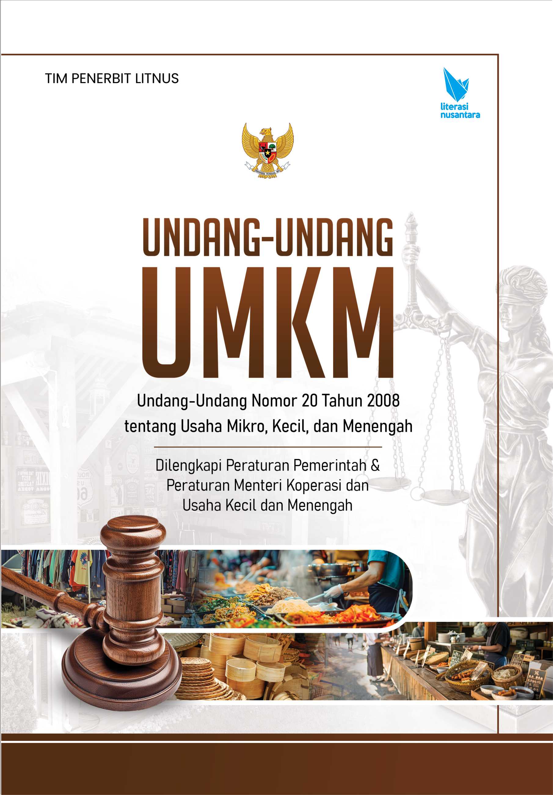 UNDANG-UNDANG UMKM | Undang-Undang Nomor 20 Tahun 2008 tentang Usaha Mikro, Kecil, dan Menengah