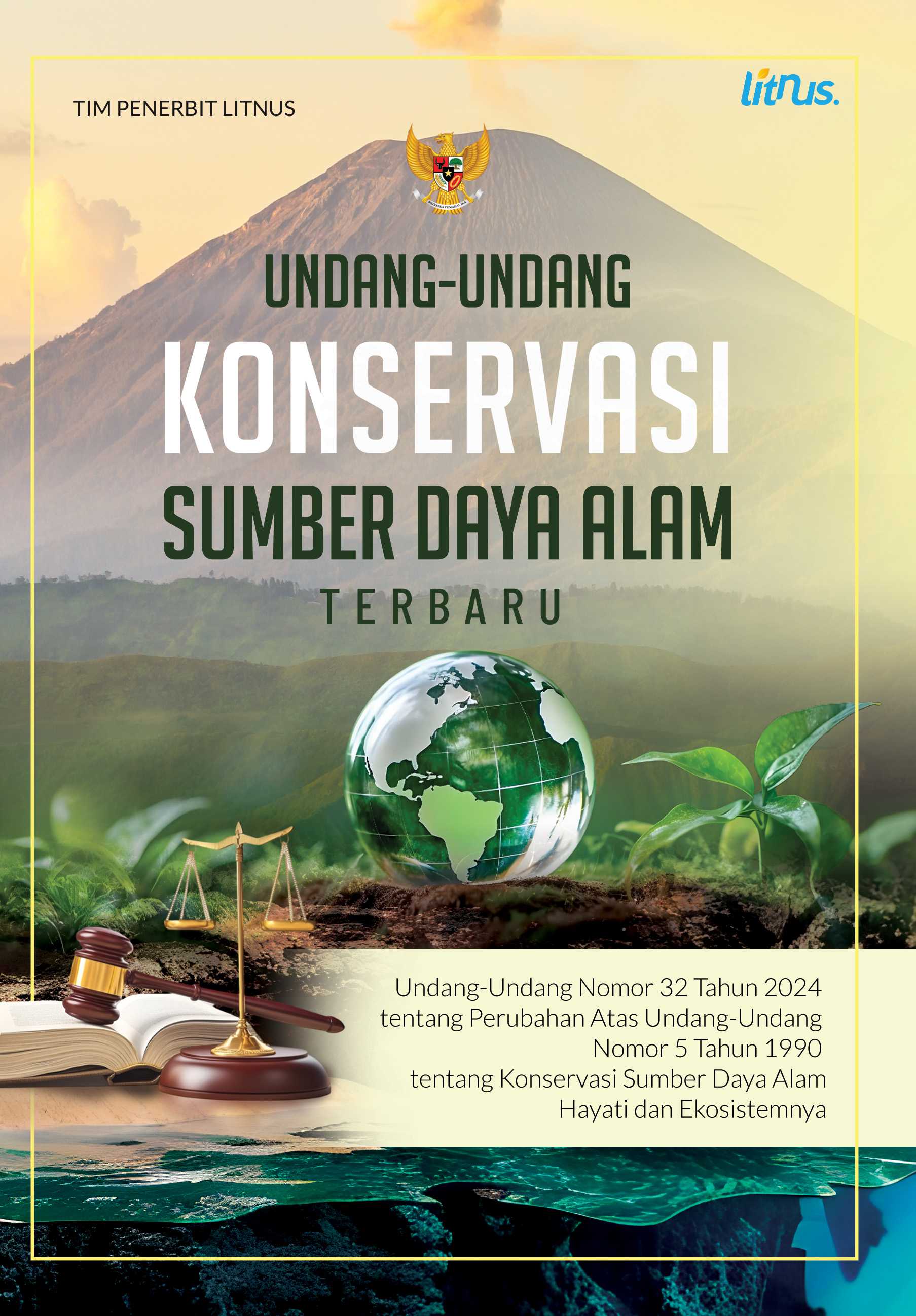 UNDANG-UNDANG KONSERVASI SUMBER DAYA ALAM TERBARU | Undang-Undang Nomor 32 Tahun 2024 tentang Perubahan Atas Undang-Undang Nomor 5 Tahun 1990 tentang Konservasi Sumber Daya Alam Hayati dan Ekosistemnya