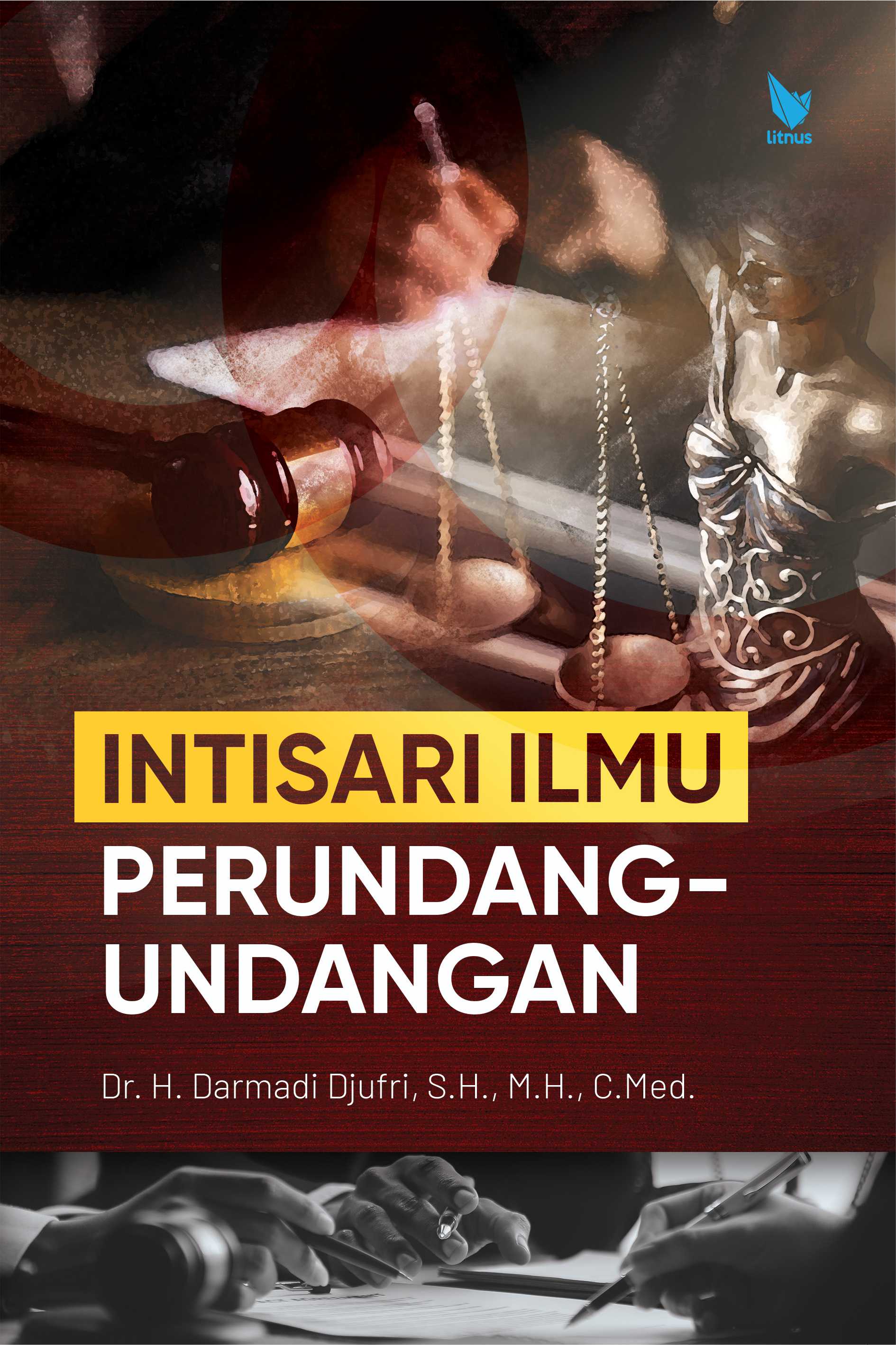 INTISARI ILMU PERUNDANG-UNDANGAN
