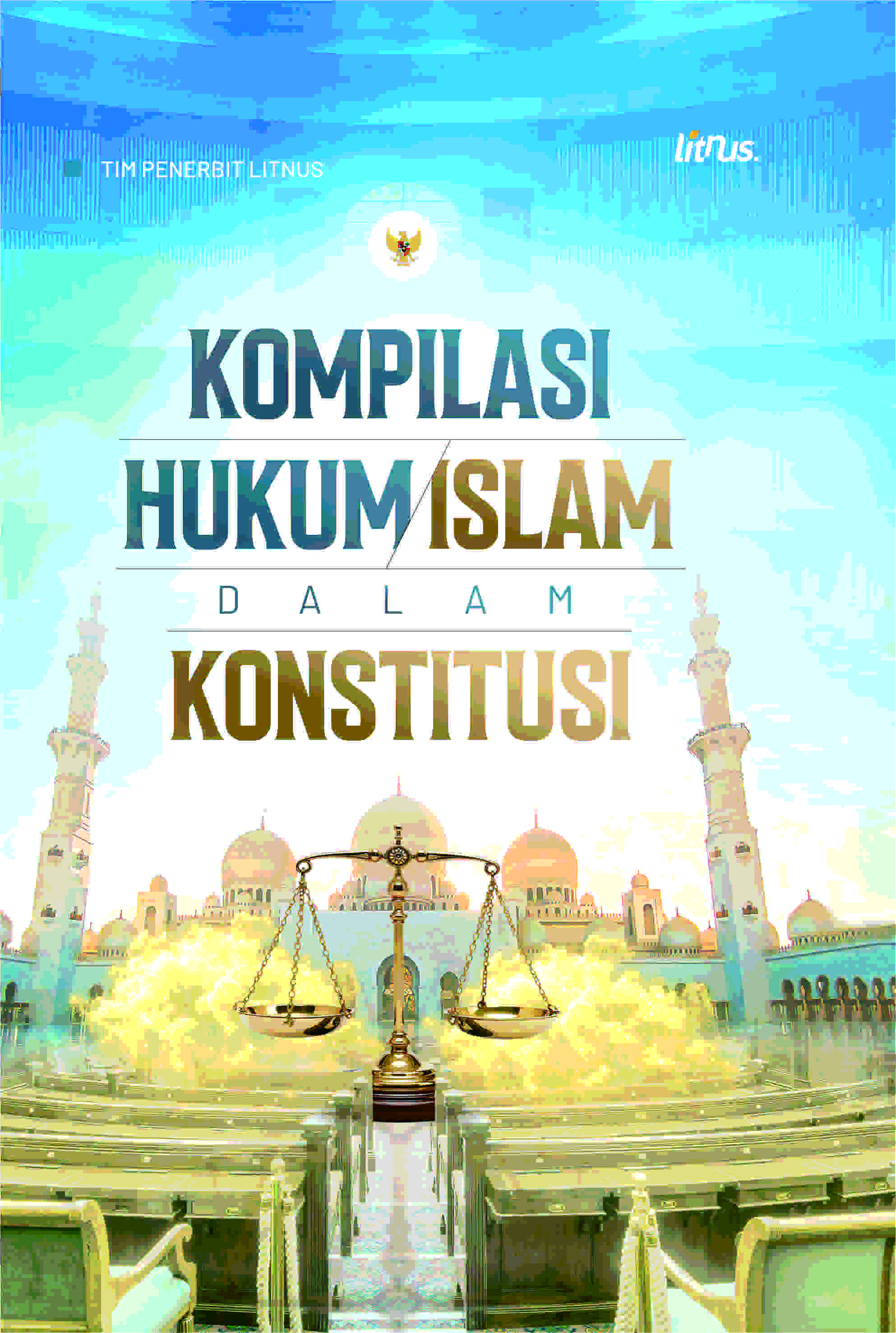 KOMPILASI HUKUM ISLAM DALAM KONSTITUSI