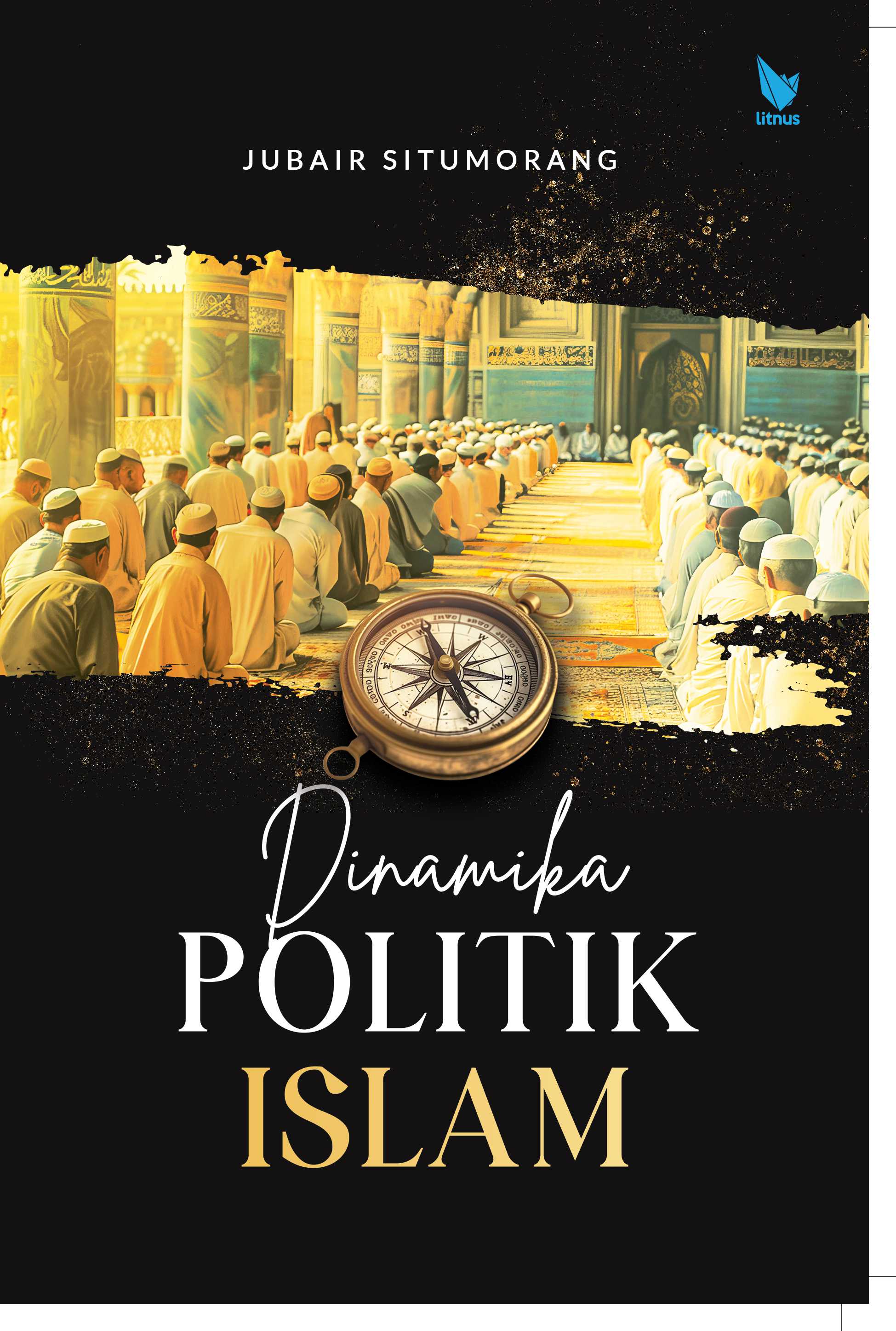 DINAMIKA POLITIK ISLAM