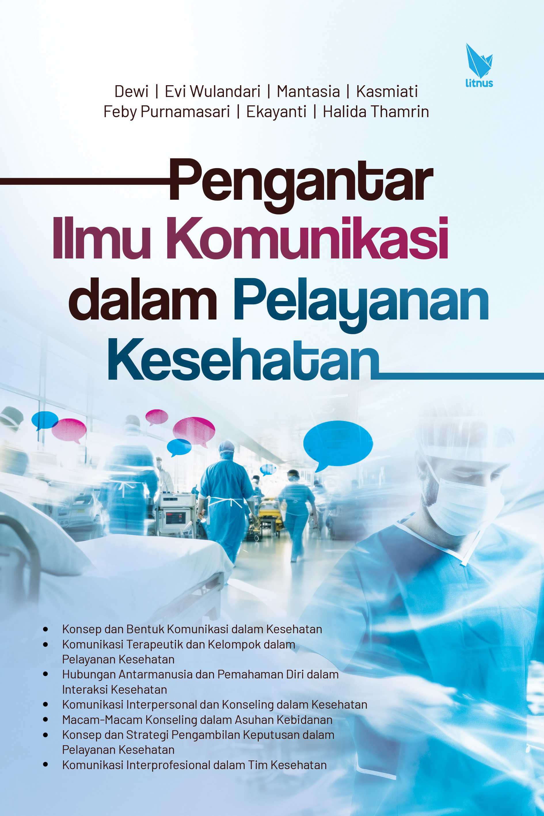 PENGANTAR ILMU KOMUNIKASI DALAM PELAYANAN KESEHATAN