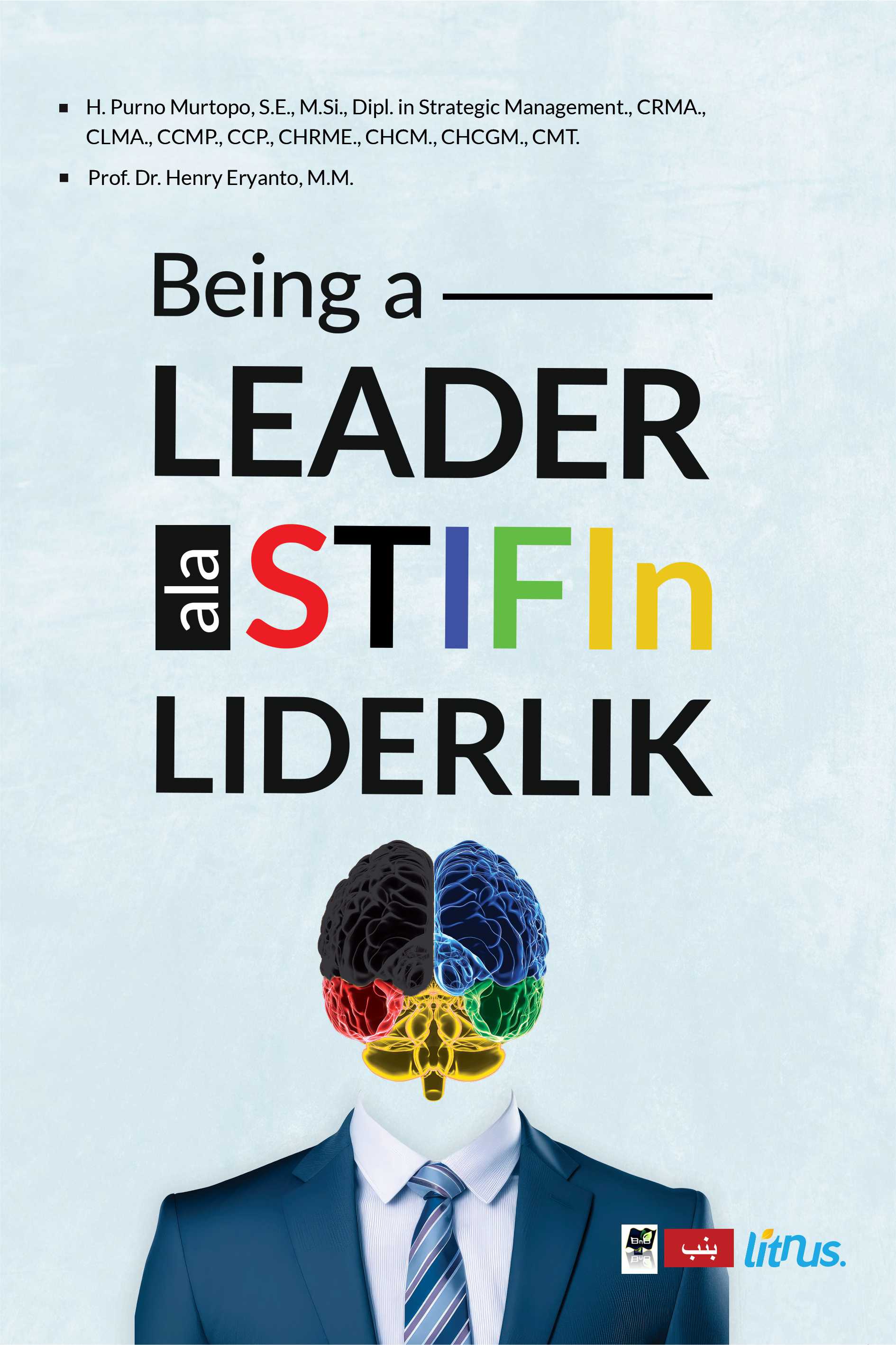 BEING A LEADER ALA STIFIN LIDERLIK