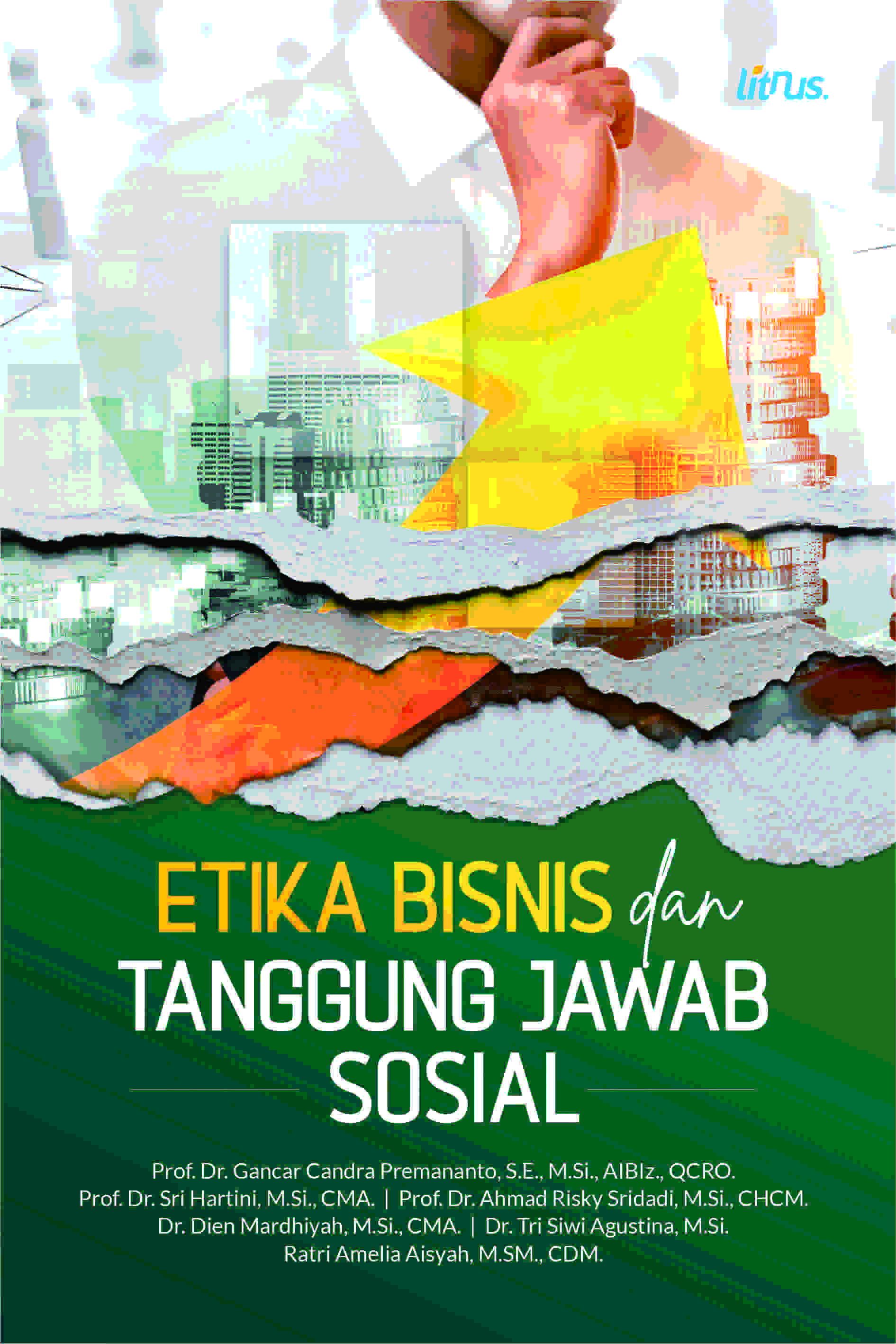 ETIKA BISNIS DAN TANGGUNG JAWAB SOSIAL