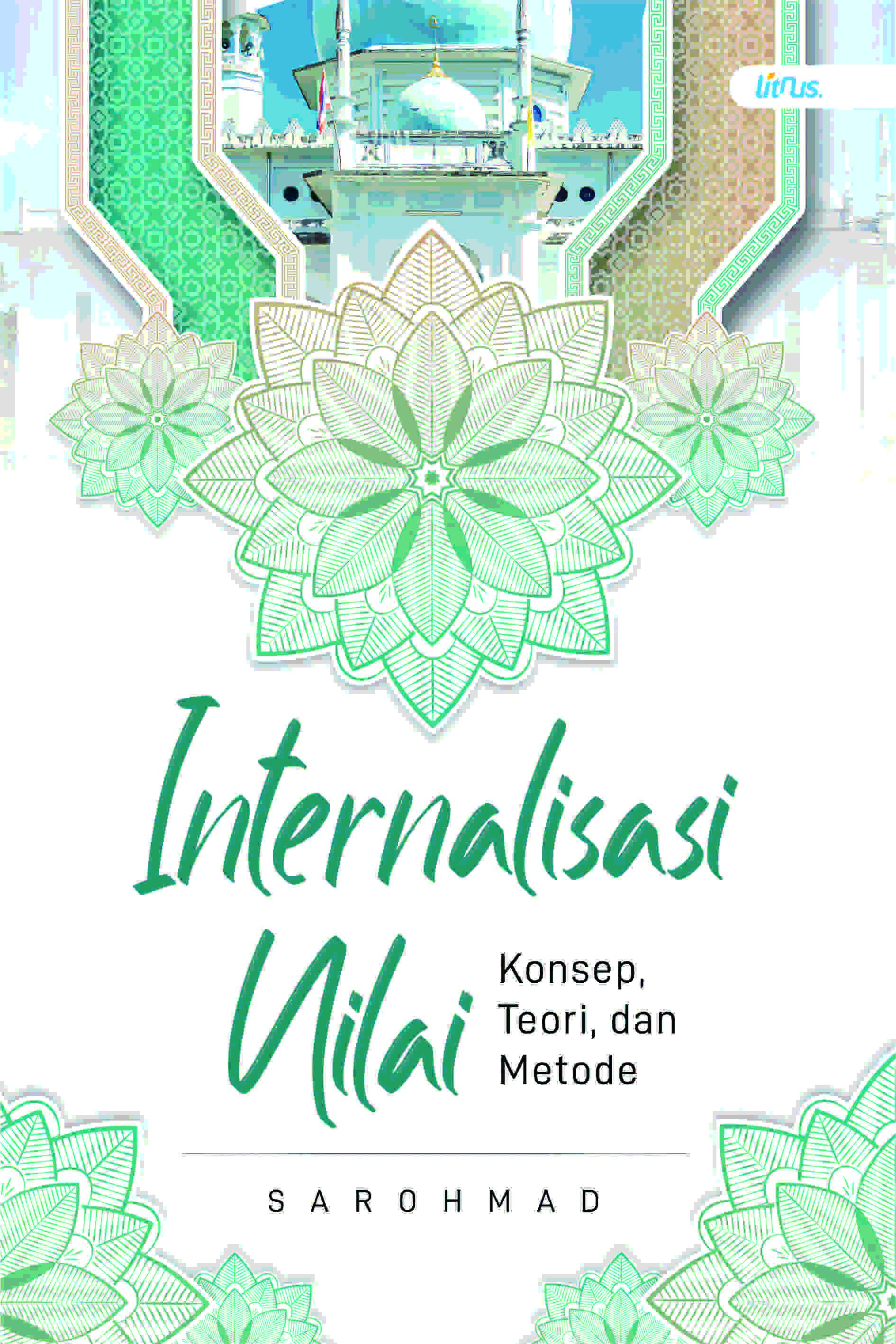 INTERNALISASI NILAI (Konsep, Teori, dan Metode)