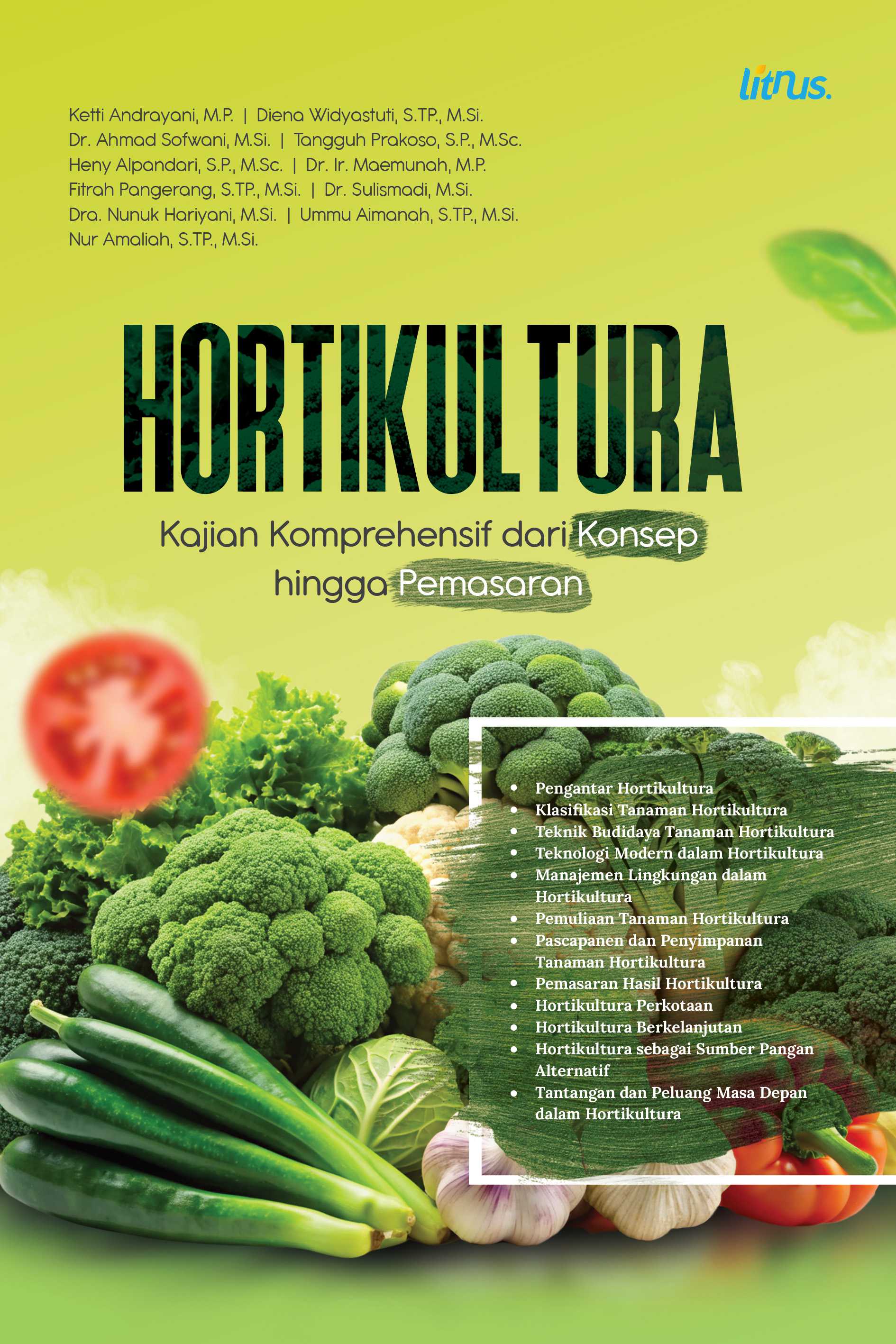 HORTIKULTURA (Kajian Komprehensif dari Konsep hingga Pemasaran)