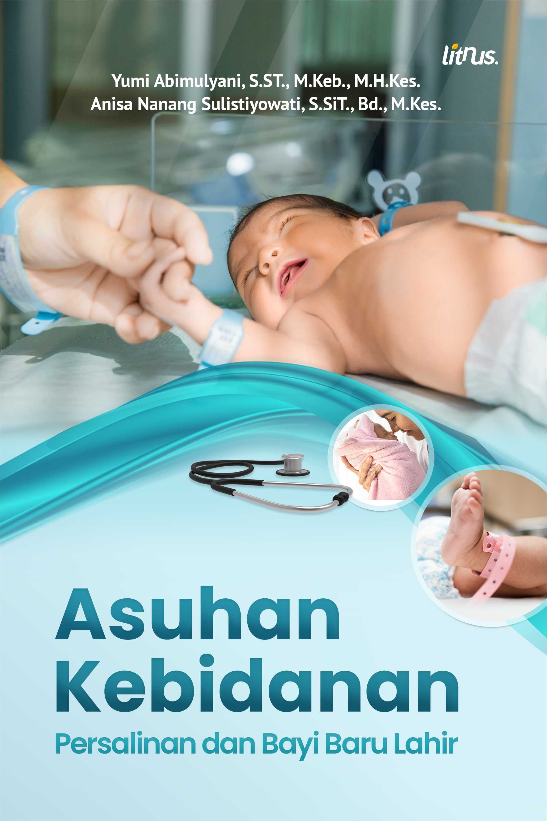 ASUHAN KEBIDANAN Persalinan dan Bayi Baru Lahir