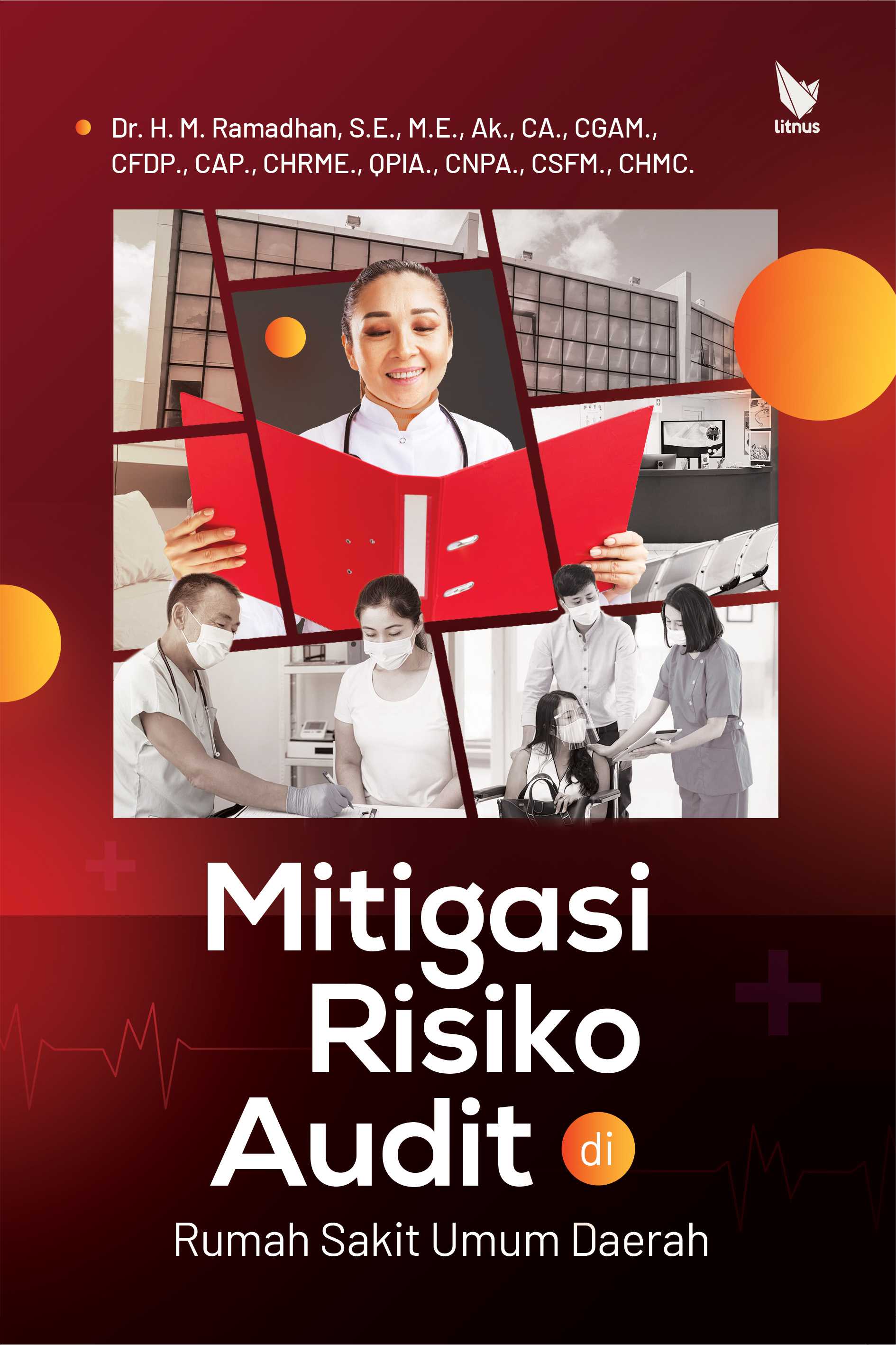 MITIGASI RISIKO AUDIT DI RUMAH SAKIT UMUM DAERAH